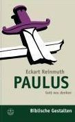 Paulus: Gott neu denken