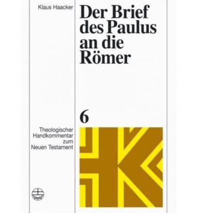 Der Brief des Paulus an die Römer