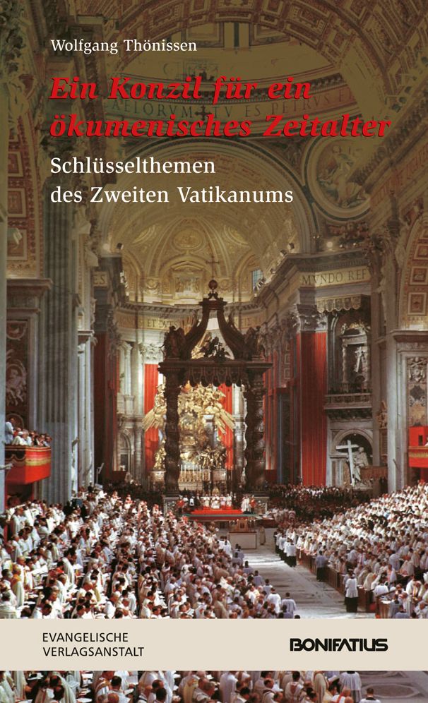Ein Konzil fur ein okumenisches Zeitalter: Schlusselthemen des Zweiten Vatikanums