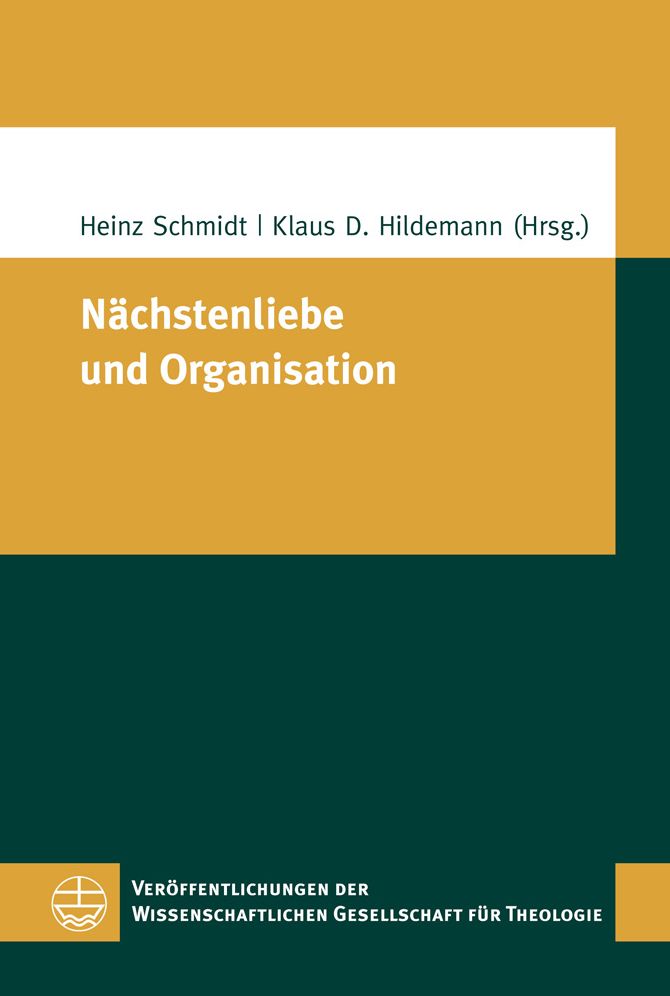 Nachstenliebe und Organisation: Zur Zukunft einer polyhybriden Diakonie in zivilgesellschaftlicher Perspektive