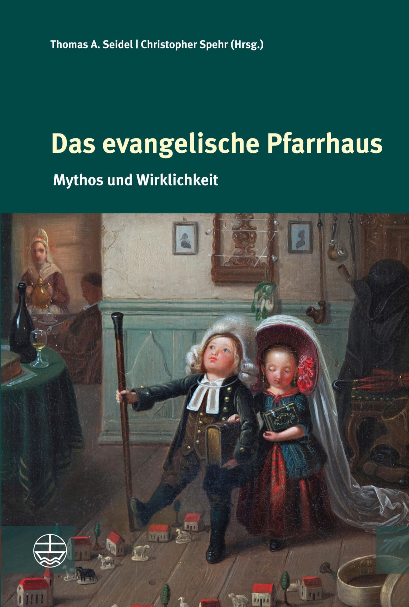 Das evangelische Pfarrhaus: Mythos und Wirklichkeit