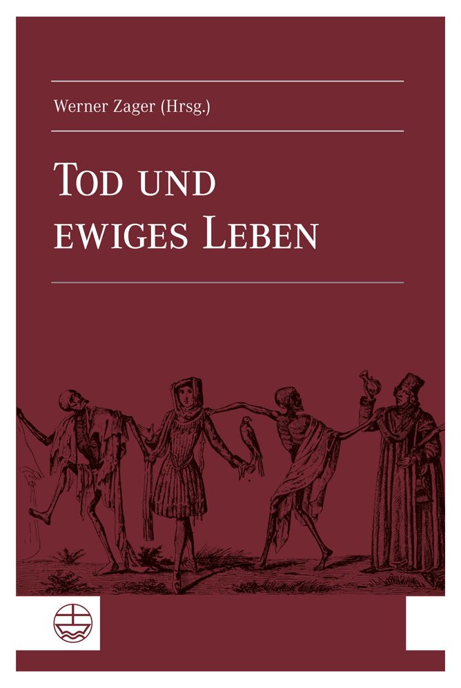 Tod und ewiges Leben