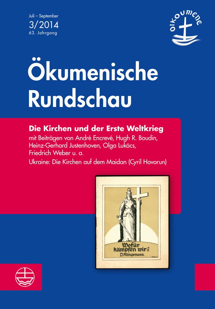 Die Kirchen und der erste Weltkrieg: OR 03/2014 (Okumenische Rundschau)