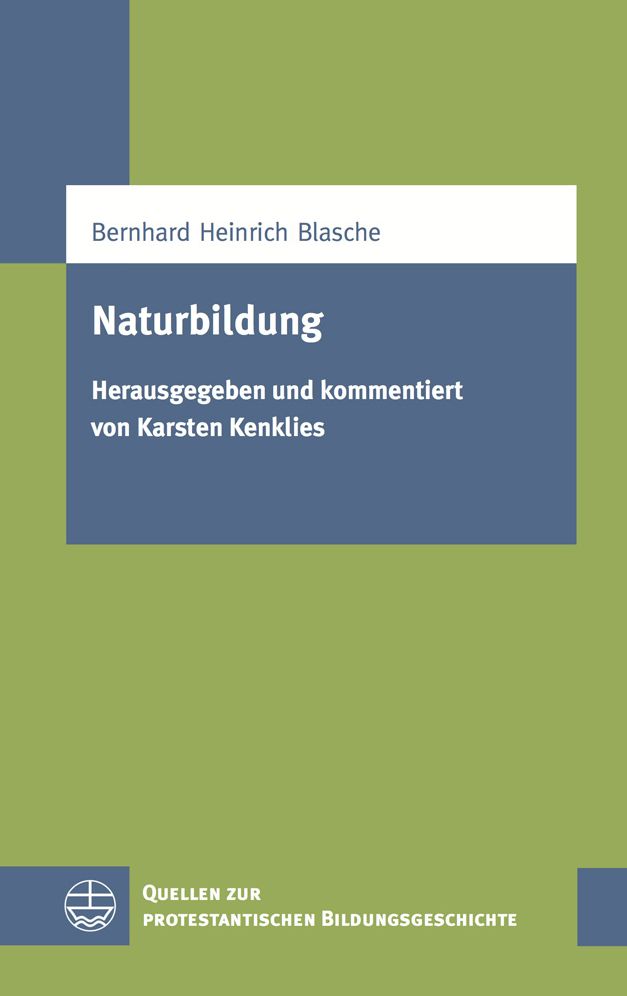 Naturbildung: Herausgegeben und kommentiert von Karsten Kenklies