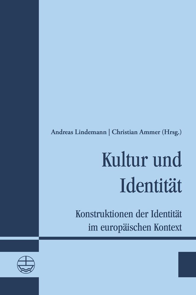 Kultur und Identitat: Konstruktionen der Identitat im europaischen Kontext