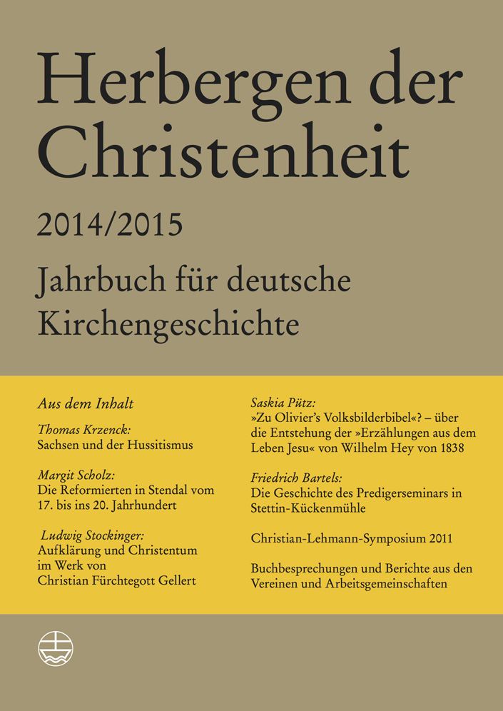 Herbergen der Christenheit 38/39: Jahrbuch fur deutsche Kirchengeschichte 2014/2015