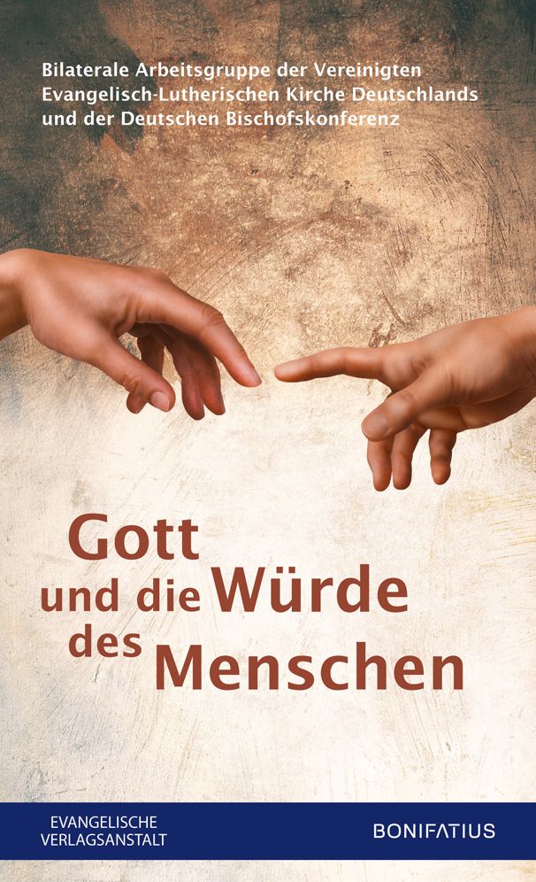 Gott und die Wurde des Menschen