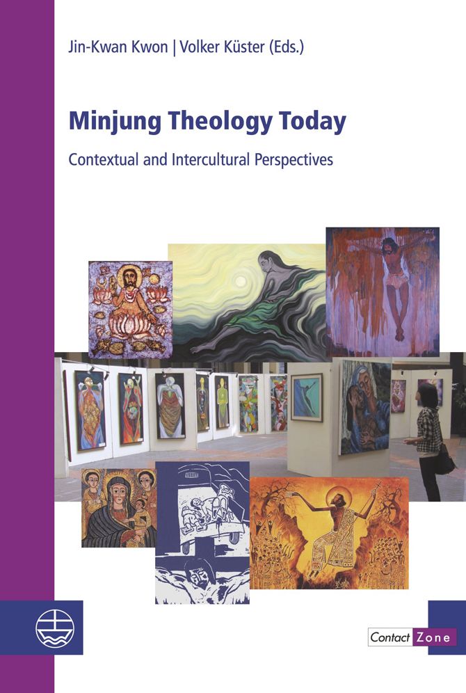 Minjung Theology Today: Contextual and Intercultural Perspectives