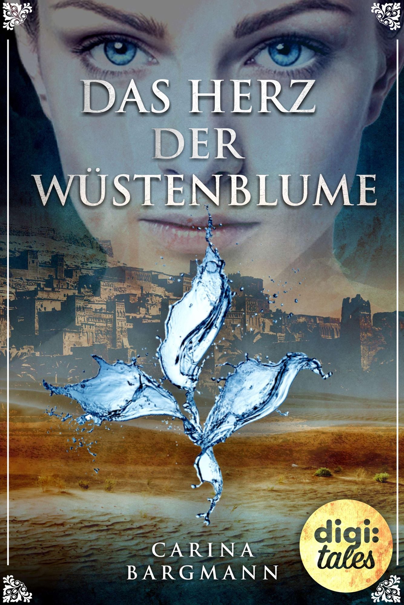 Das Herz der Wüstenblume