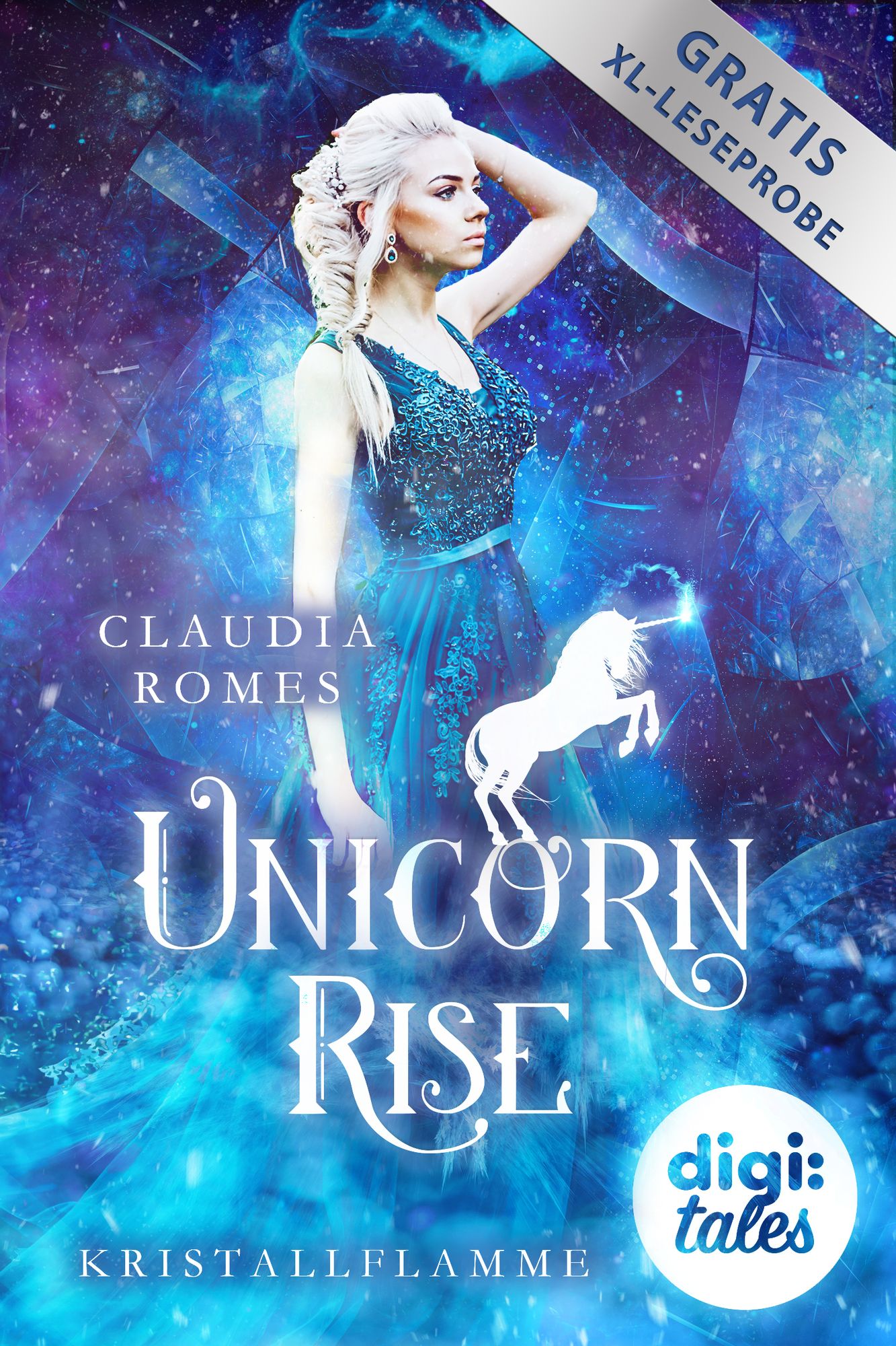 XL-Leseprobe: Unicorn Rise (1). Kristallflamme