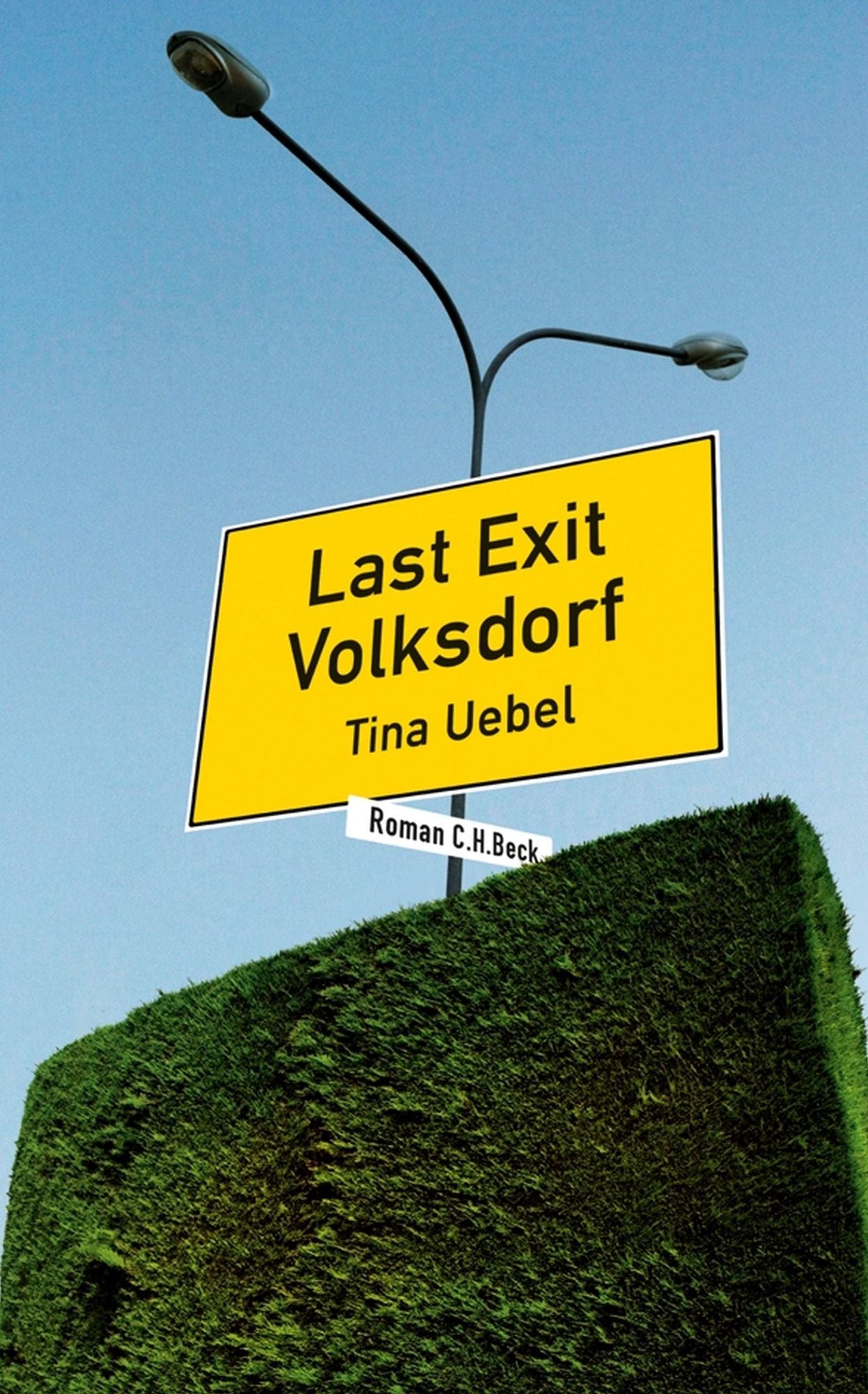 Last Exit Volksdorf: Roman