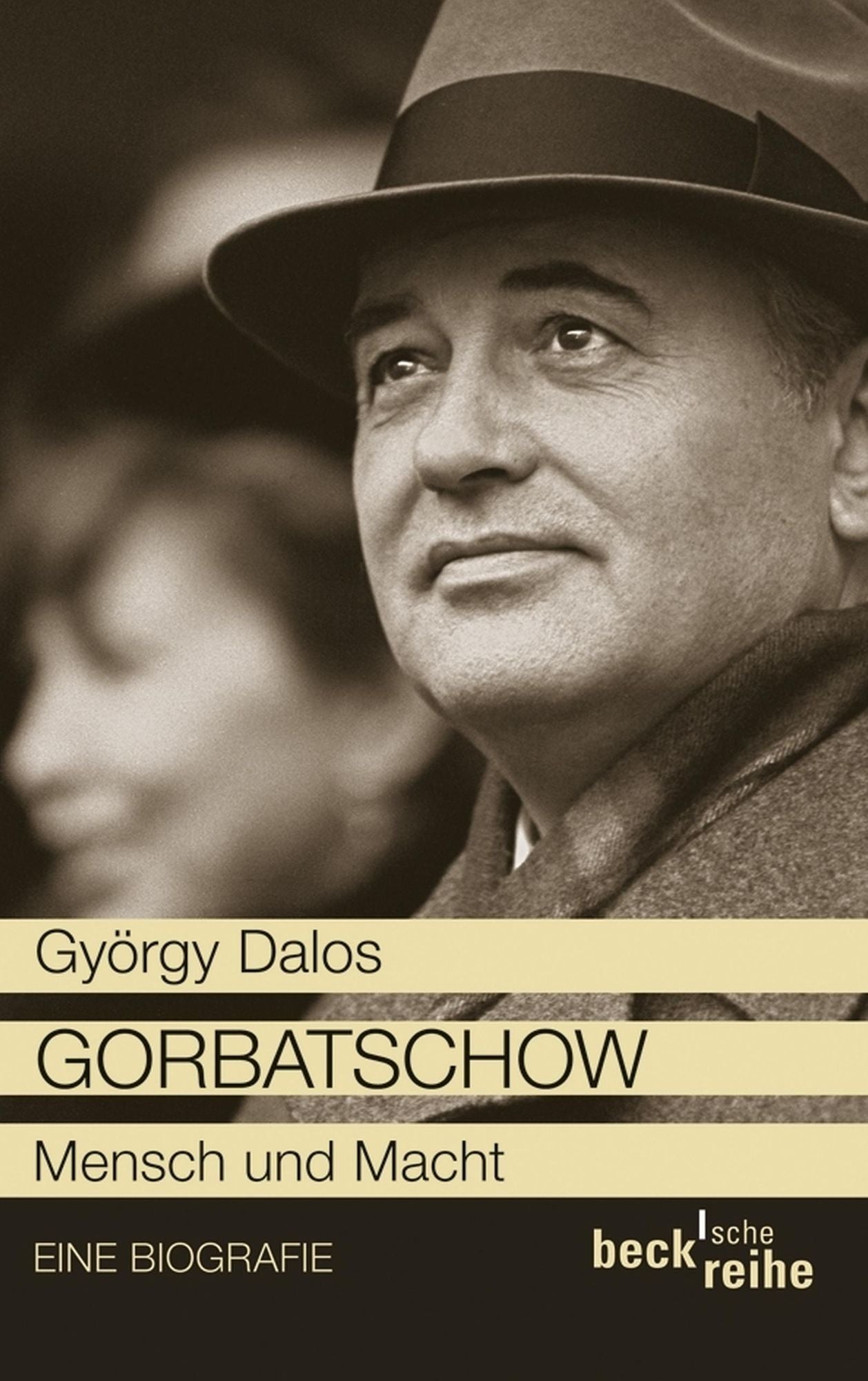Gorbatschow: Mensch und Macht