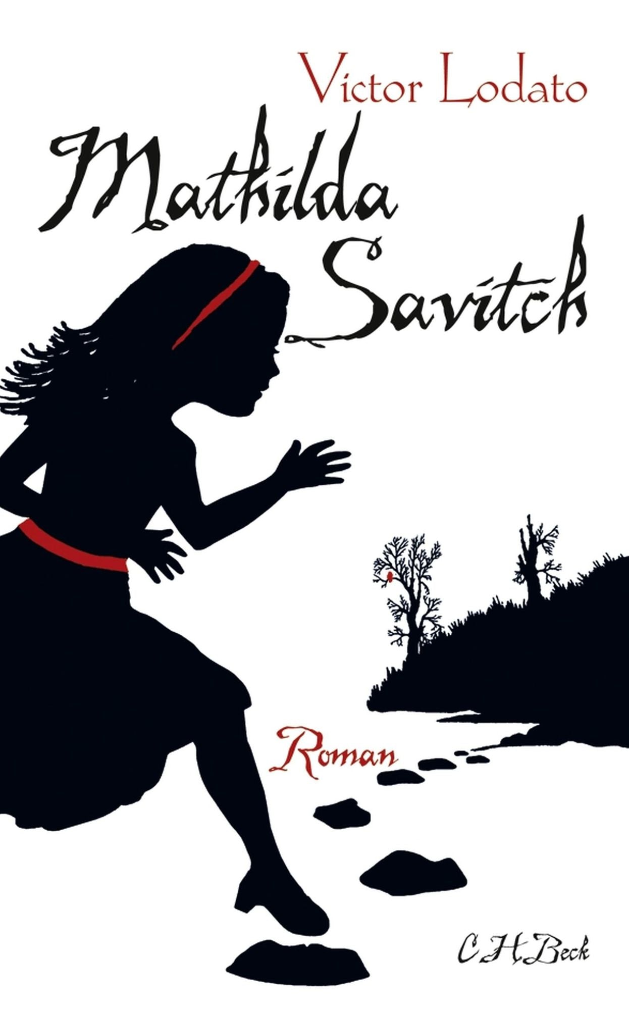 Mathilda Savitch: Roman