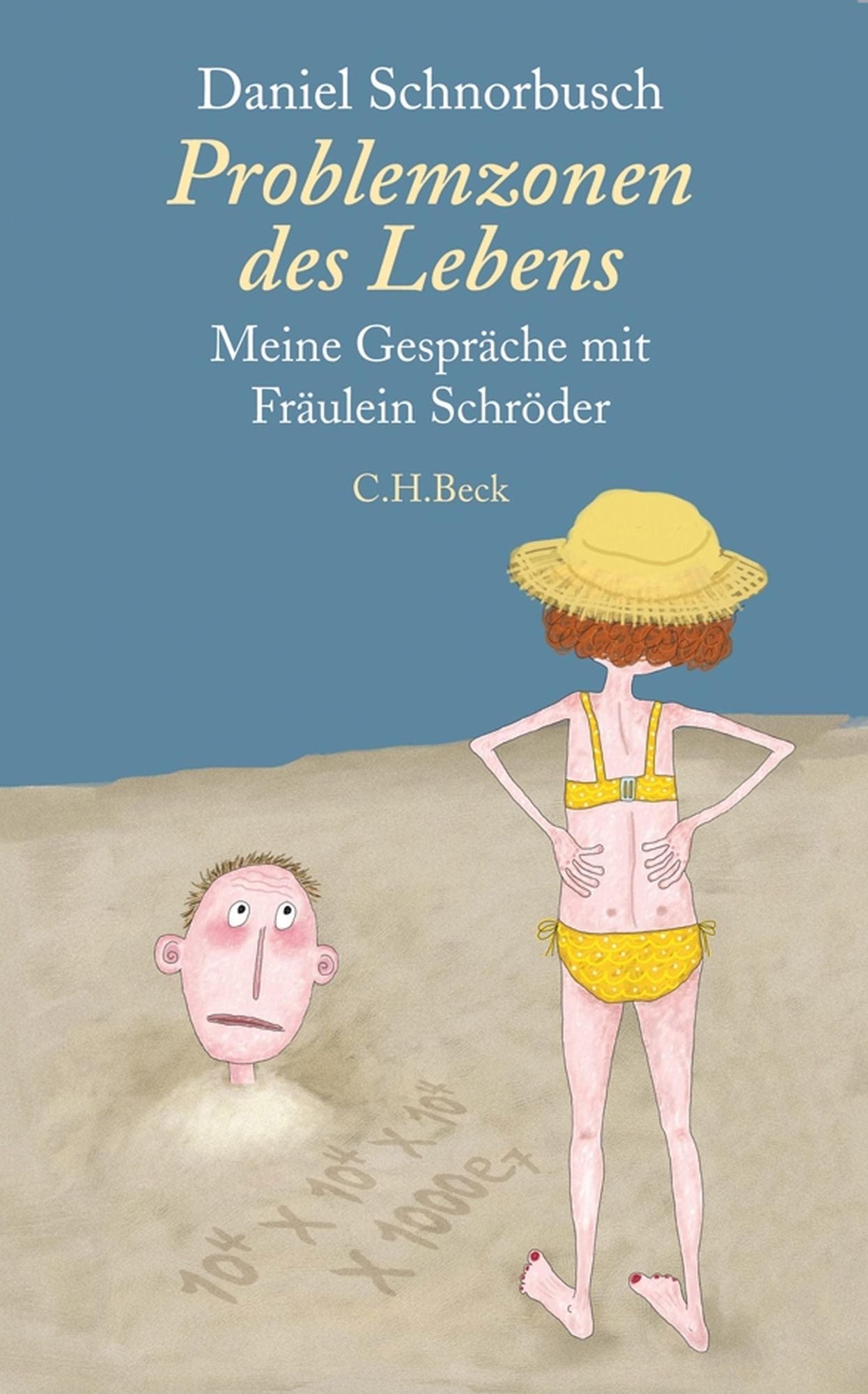Problemzonen des Lebens: Meine Gespräche mit Fräulein Schröder