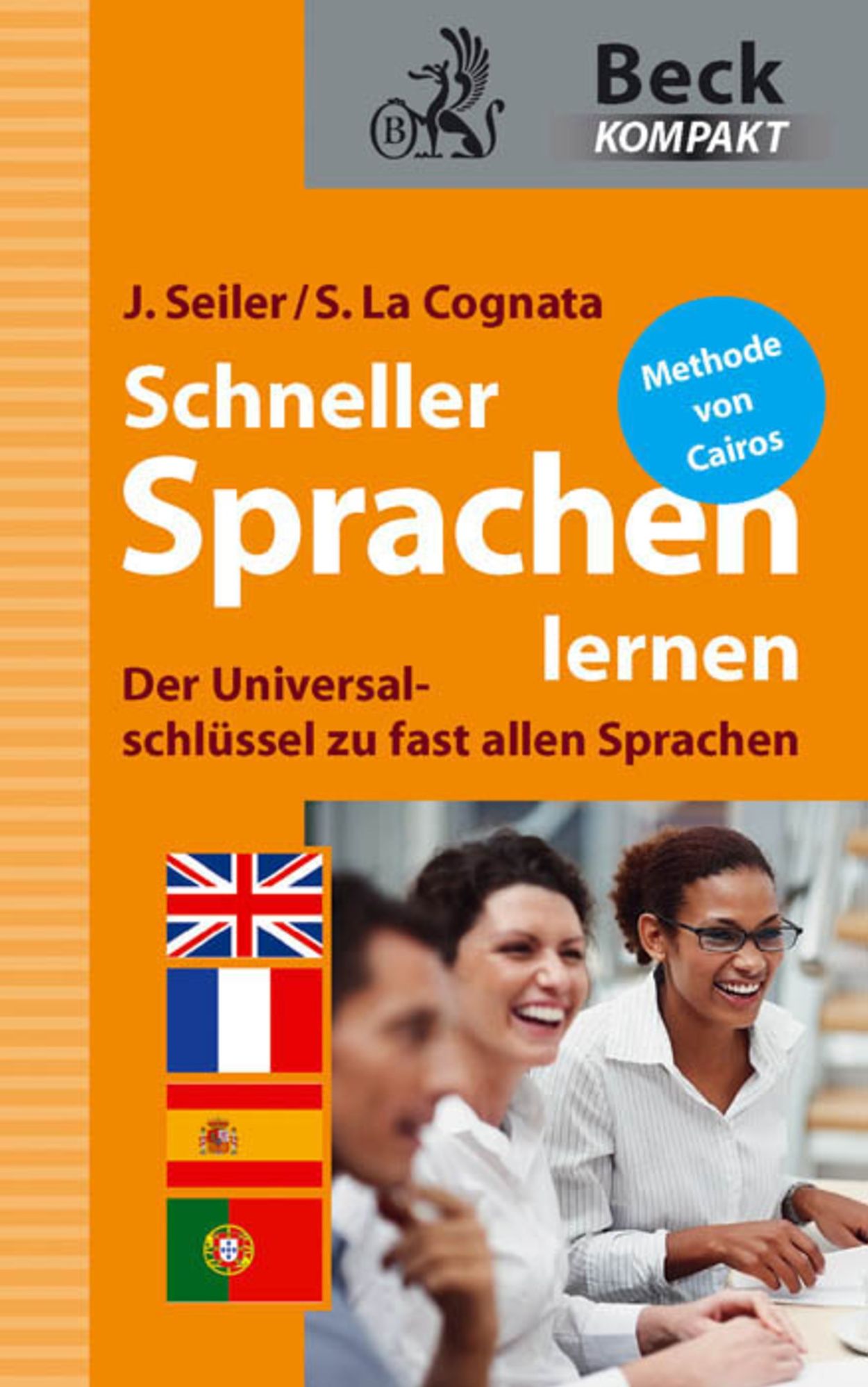 Schneller Sprachen lernen: Der Universalschlüssel zu fast allen Fremdsprachen