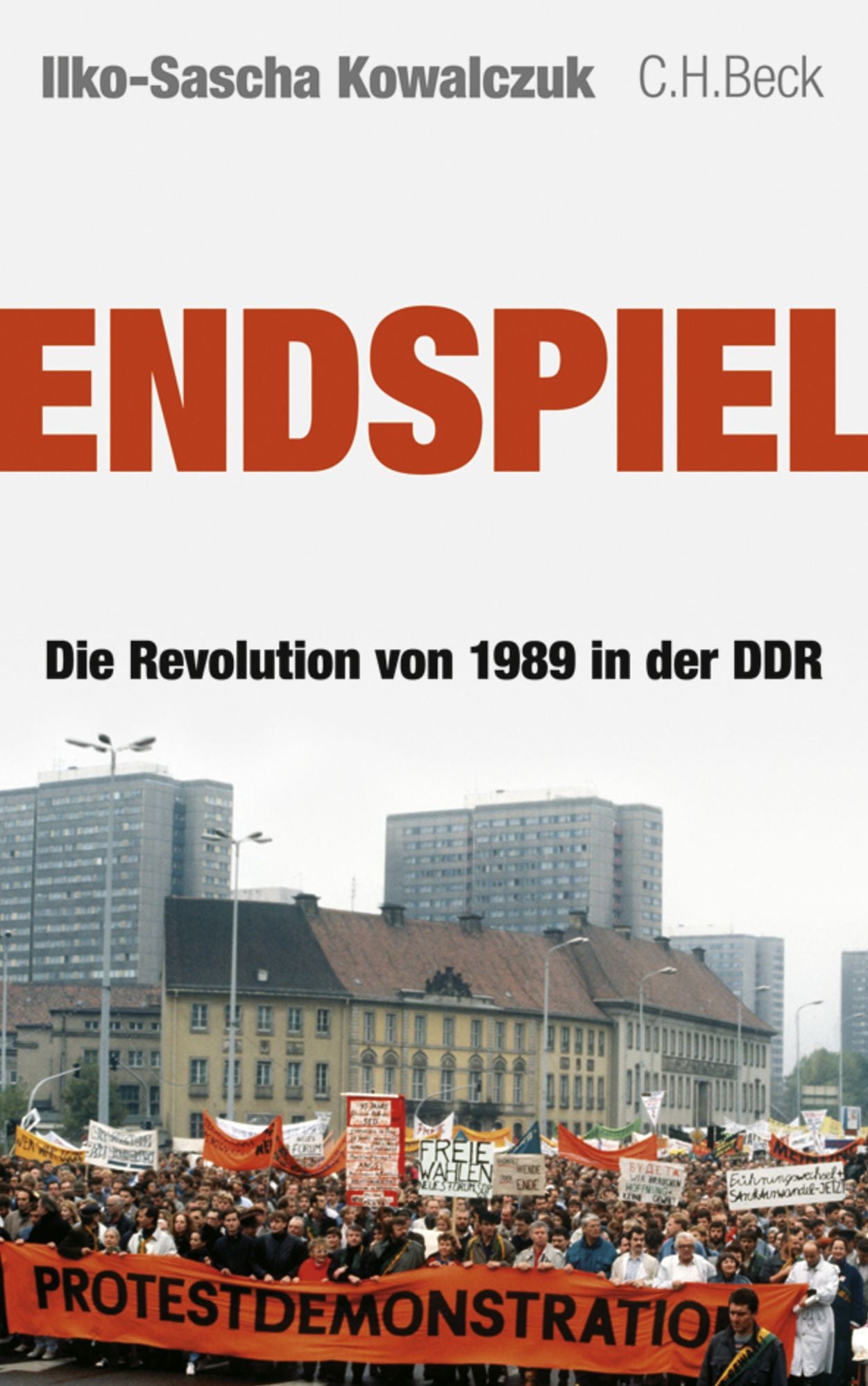 Endspiel: Die Revolution von 1989 in der DDR