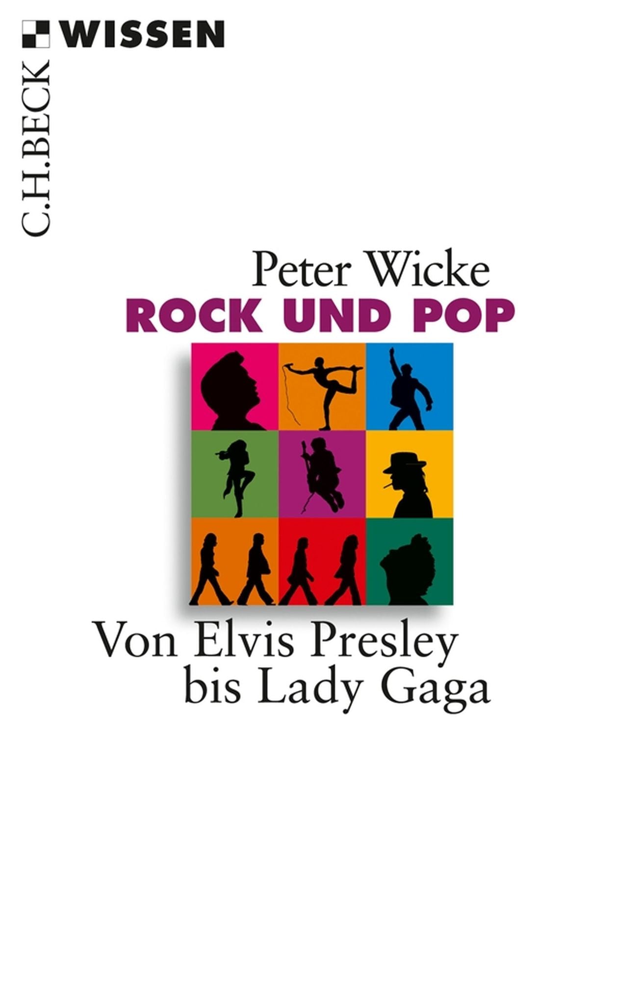 Rock und Pop: Von Elvis Presley bis Lady Gaga