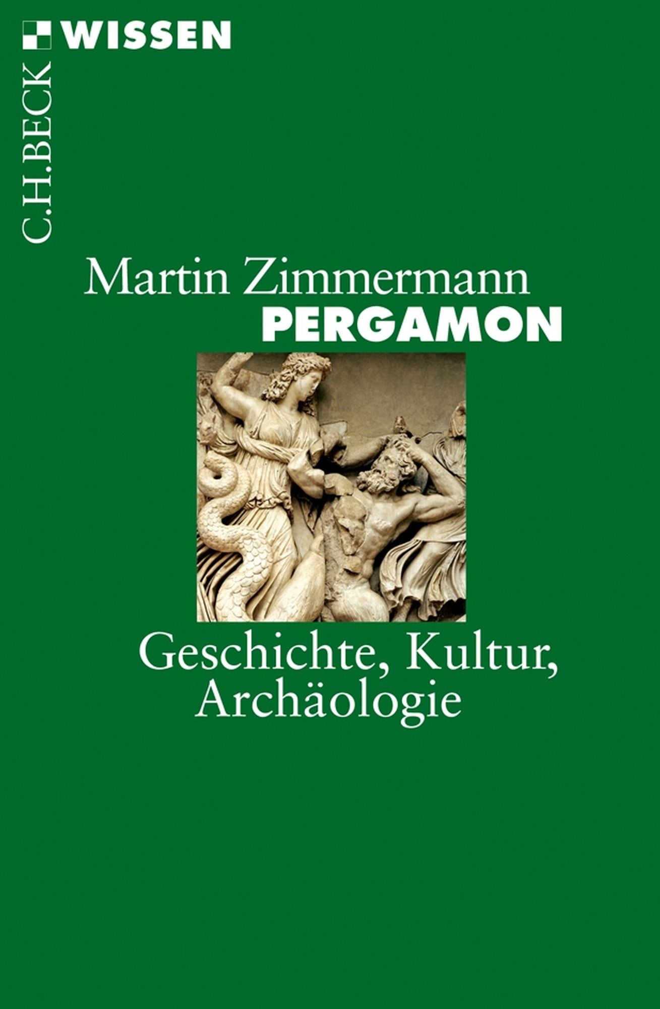 Pergamon: Geschichte, Kultur, Archäologie