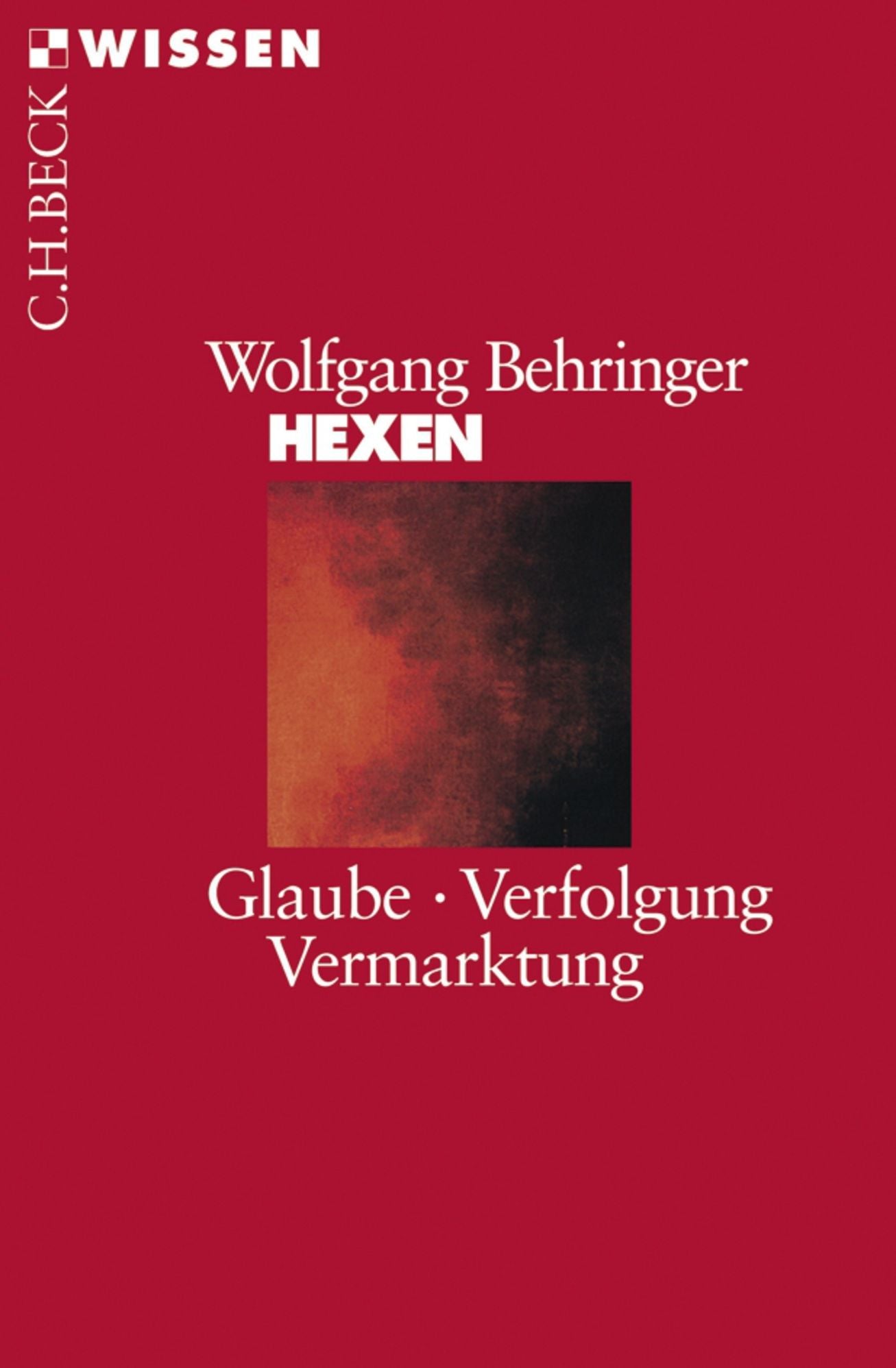 Hexen: Glaube, Verfolgung, Vermarktung