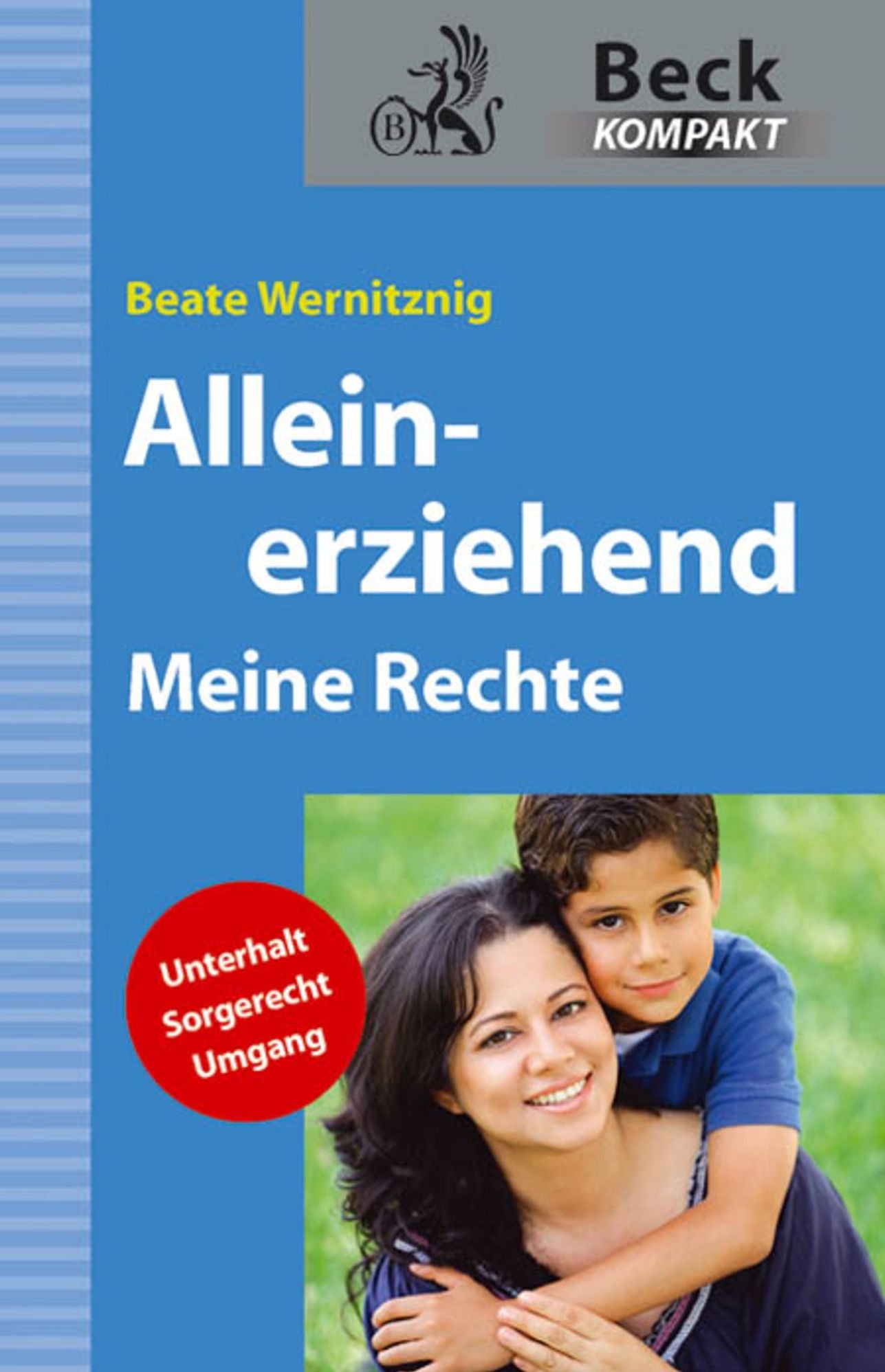 Alleinerziehend: Meine Rechte