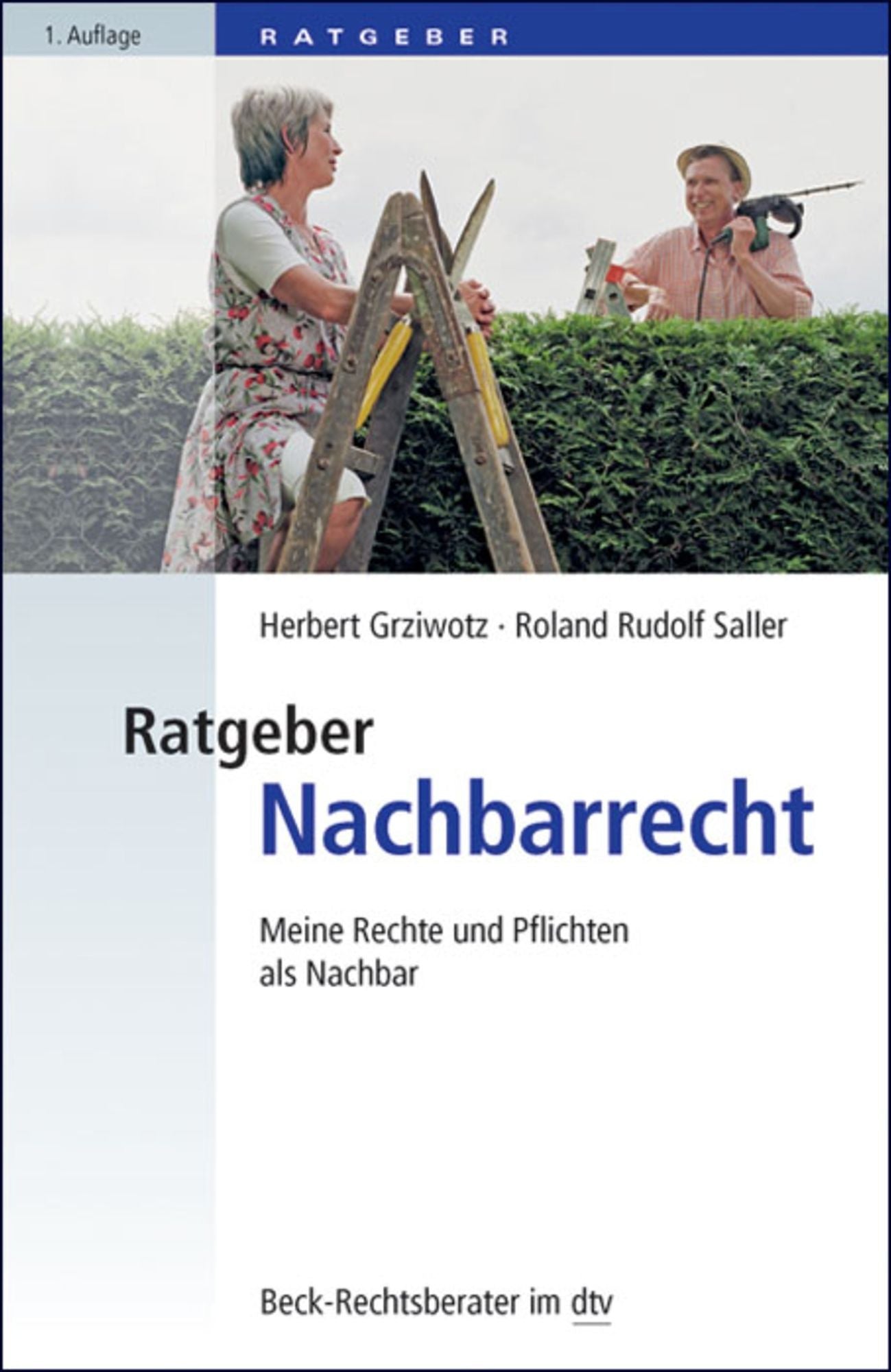 Ratgeber Nachbarrecht: Meine Rechte und Pflichten als Nachbar