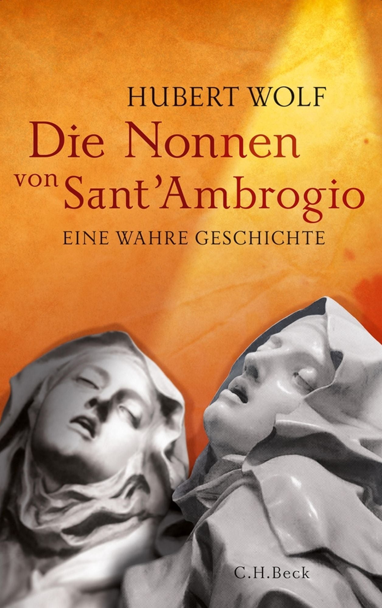 Die Nonnen von Sant'Ambrogio: Eine wahre Geschichte
