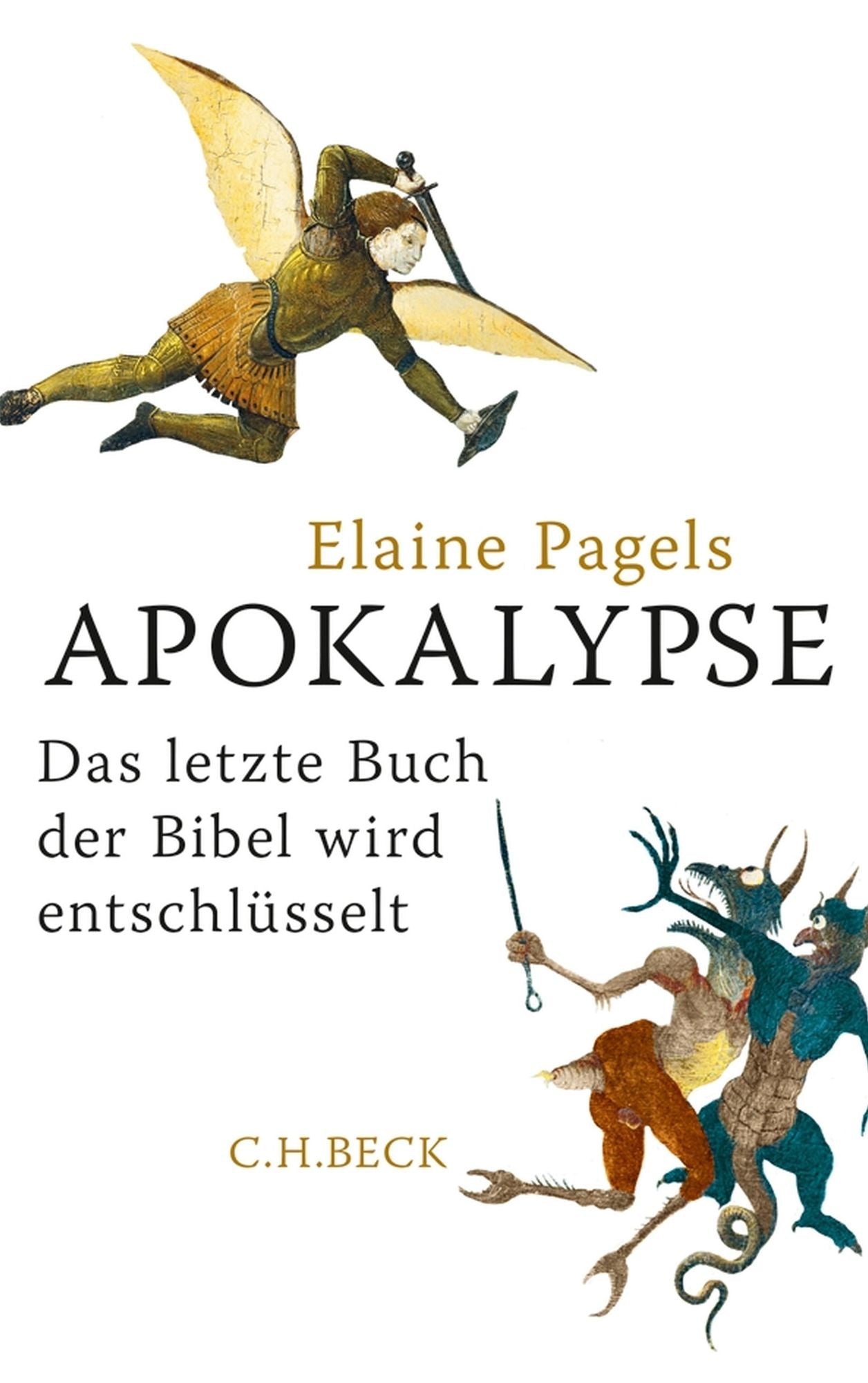 Apokalypse: Das letzte Buch der Bibel wird entschlüsselt