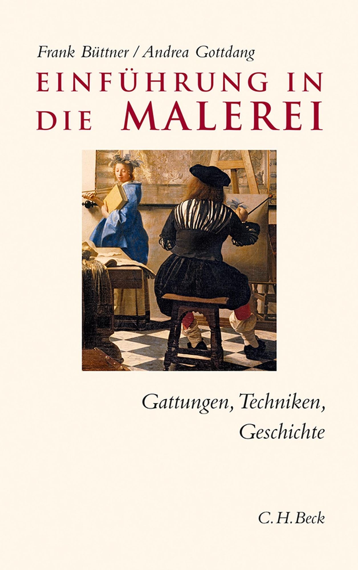 Einführung in die Malerei: Gattungen, Techniken, Geschichte