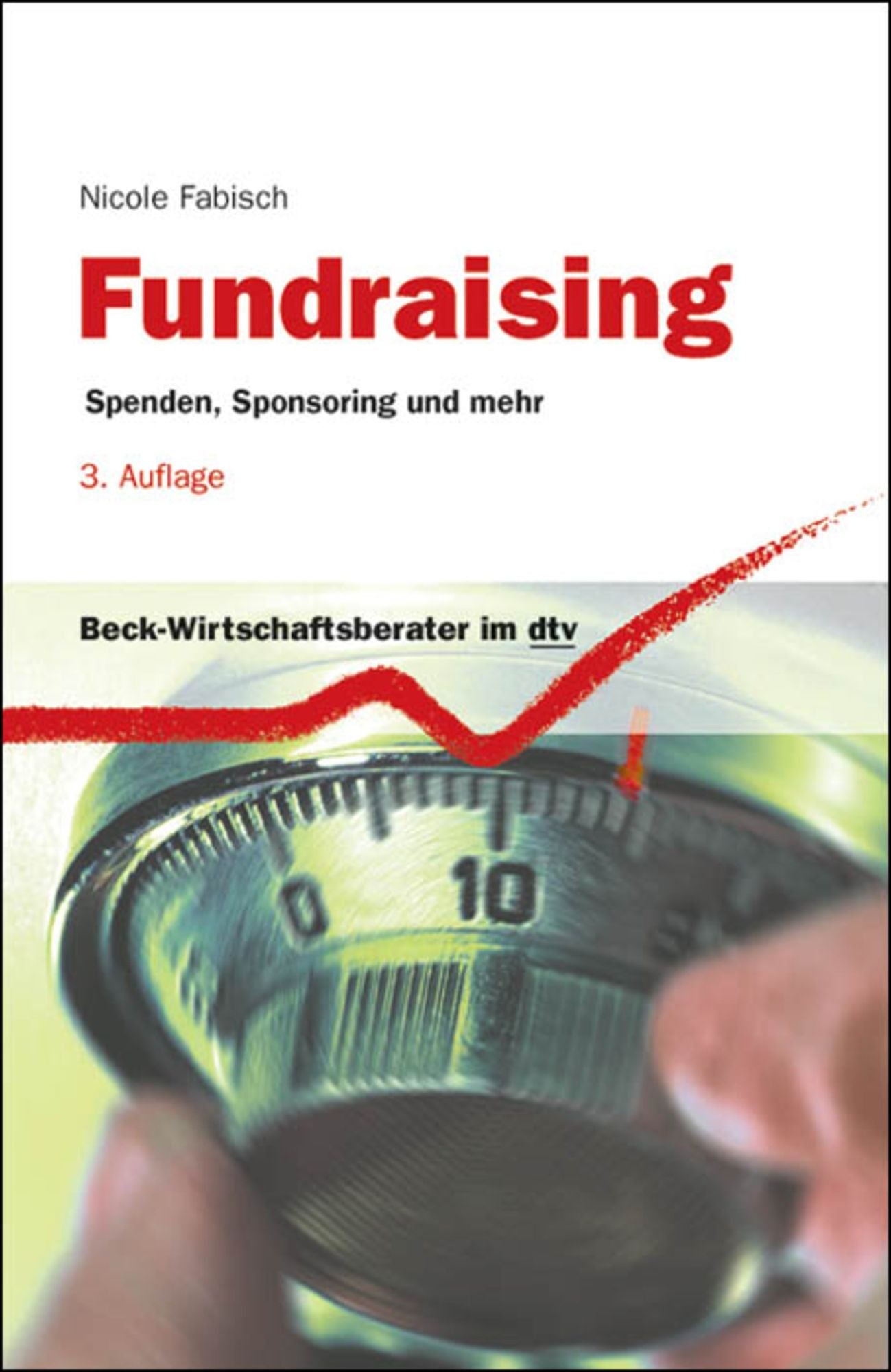 Fundraising: Spenden, Sponsoring und mehr