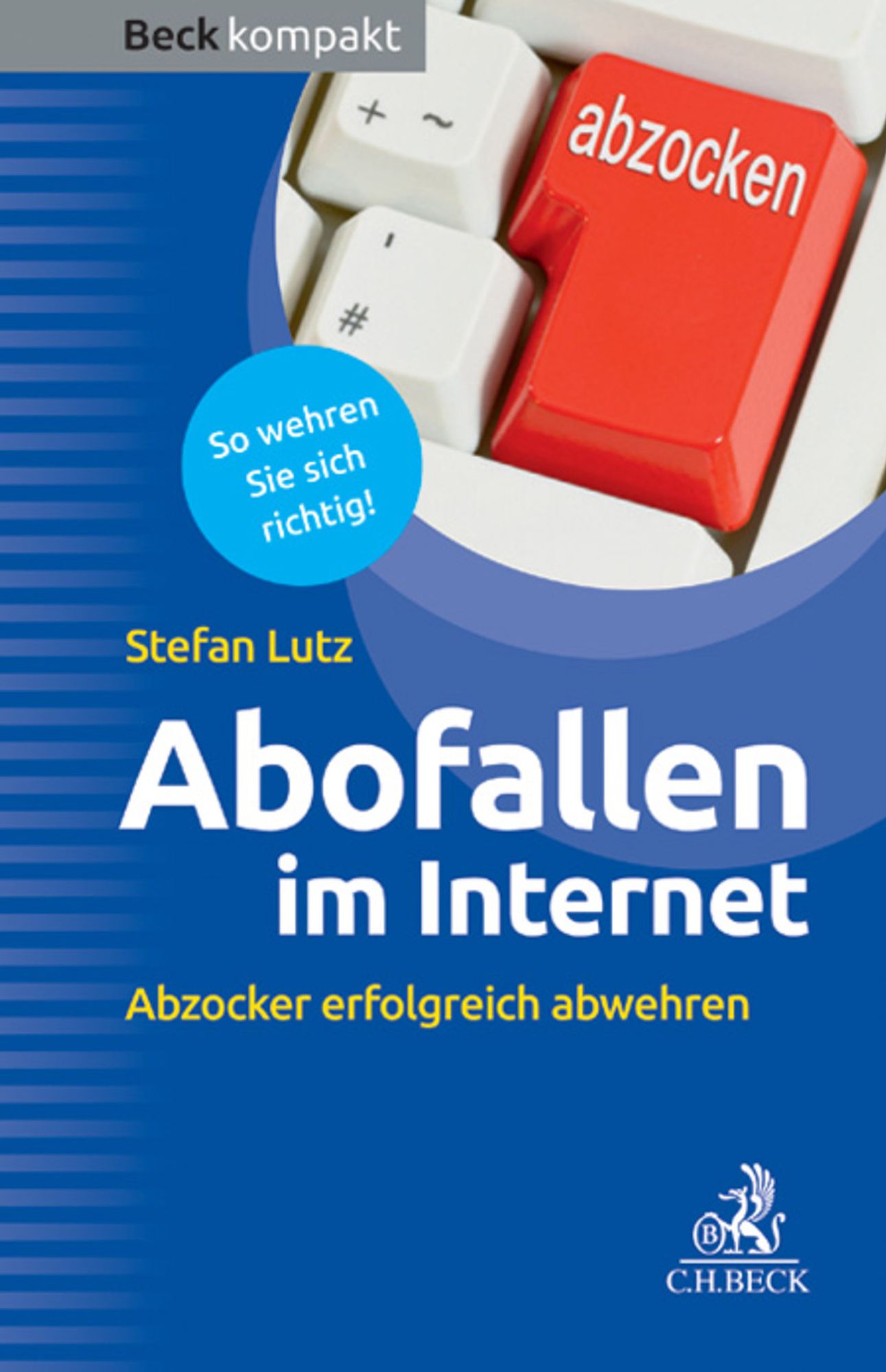 Abofallen im Internet: Abzocker erfolgreich abwehren
