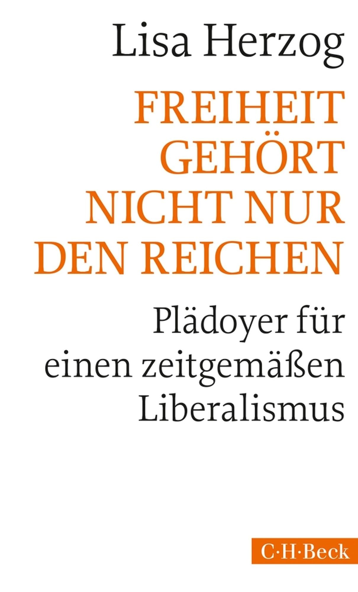 Freiheit gehört nicht nur den Reichen: Plädoyer für einen zeitgemäßen Liberalismus