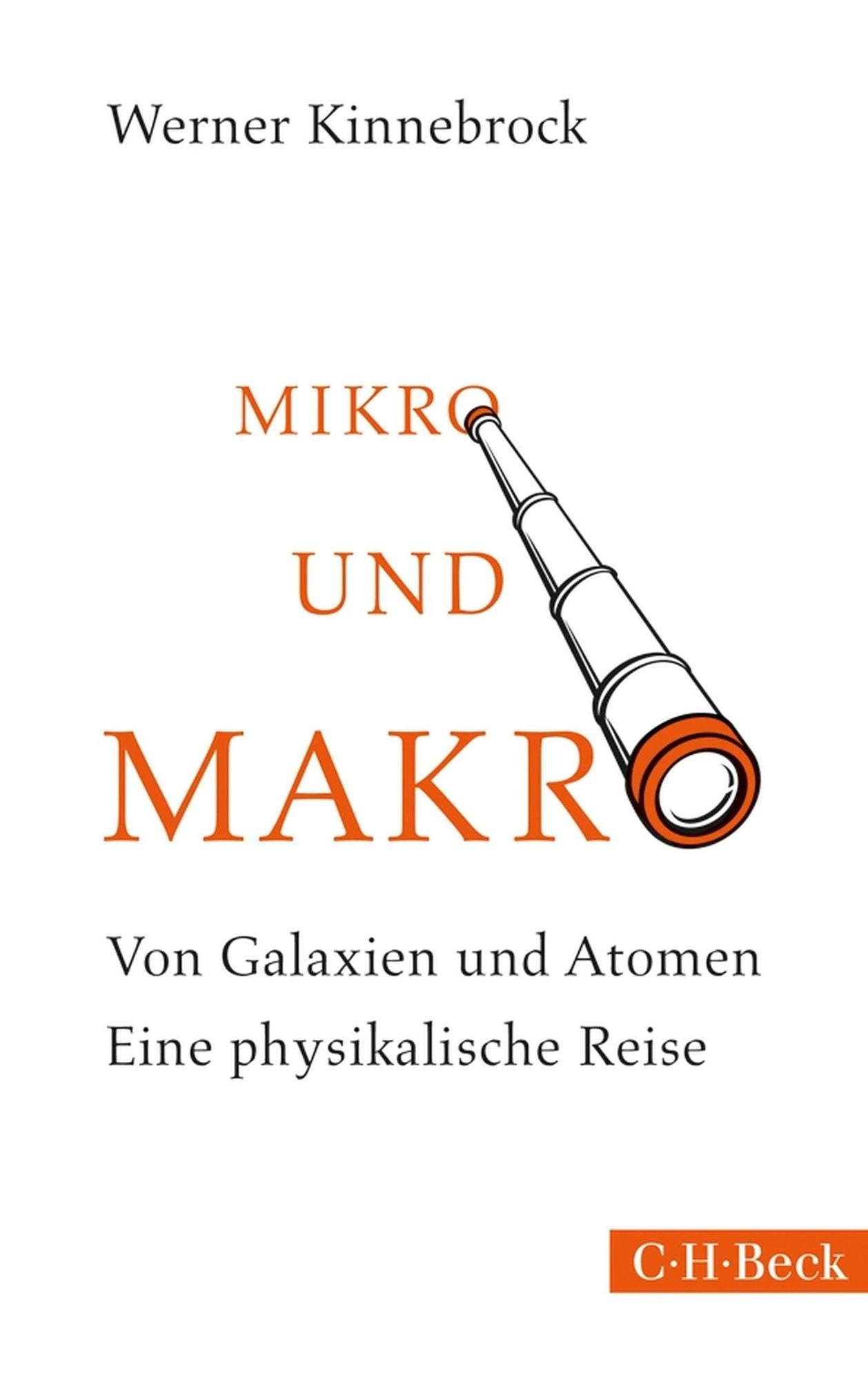 Mikro und Makro: Von Galaxien und Atomen