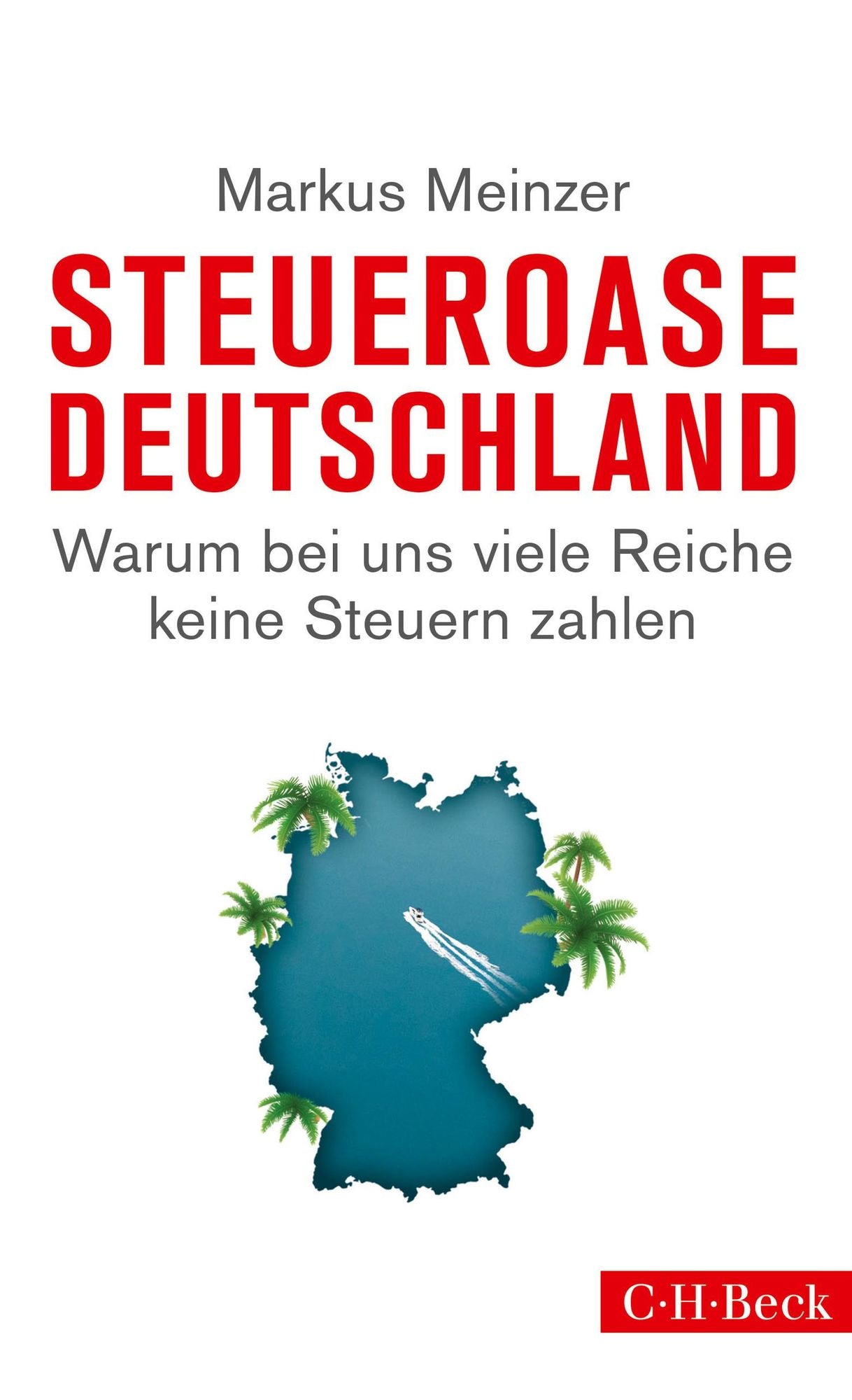Steueroase Deutschland: Warum bei uns viele Reiche keine Steuern zahlen