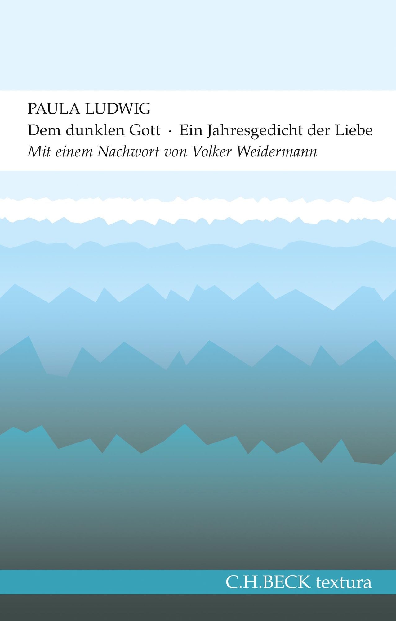 Dem dunklen Gott: Ein Jahresgedicht der Liebe