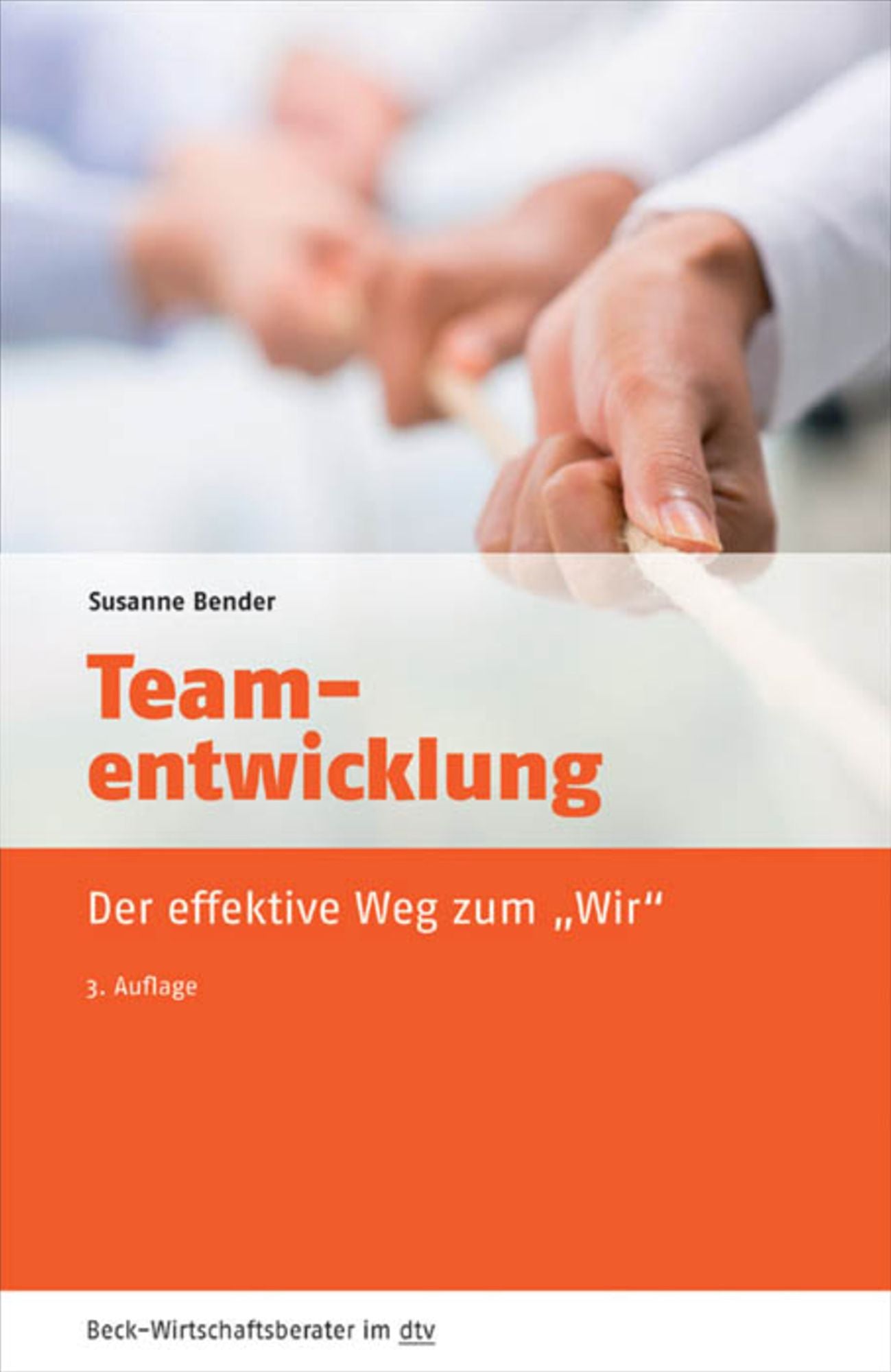 Teamentwicklung: Der effektive Weg zum 'Wir'