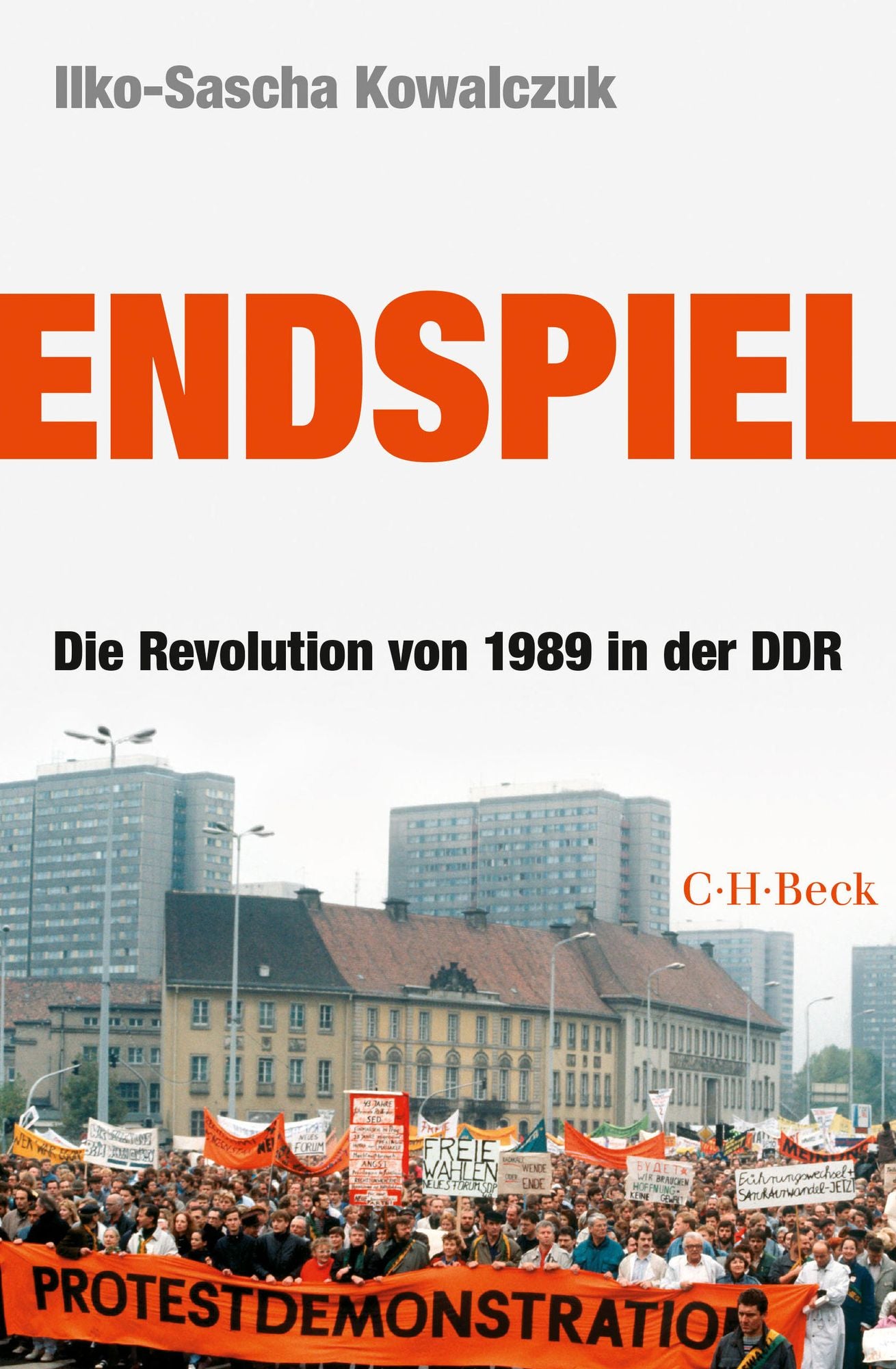 Endspiel: Die Revolution von 1989 in der DDR