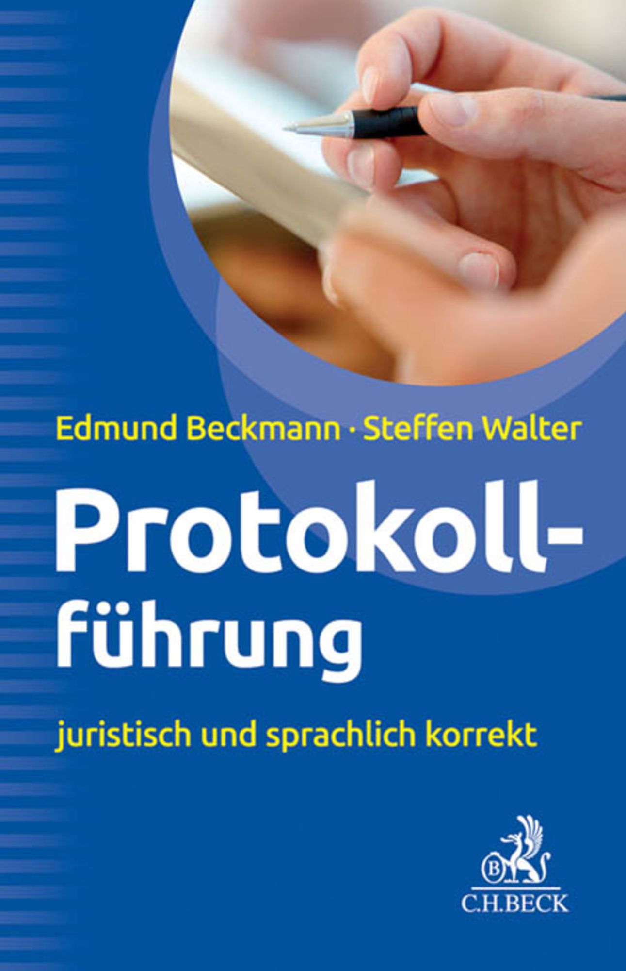 Protokollführung: Juristisch und sprachlich korrekt