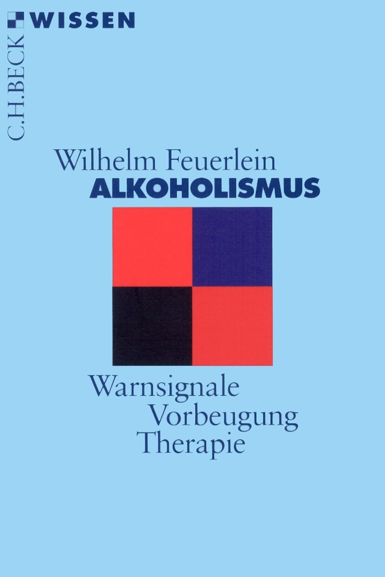 Alkoholismus: Warnsignale, Vorbeugung, Therapie