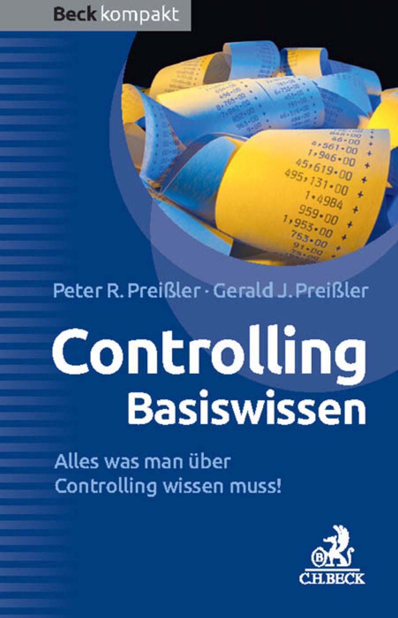 Controlling Basiswissen: Alles was man über Controlling wissen sollte