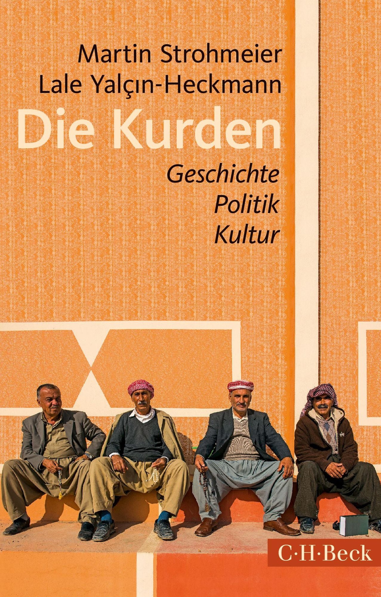 Die Kurden: Geschichte, Politik, Kultur