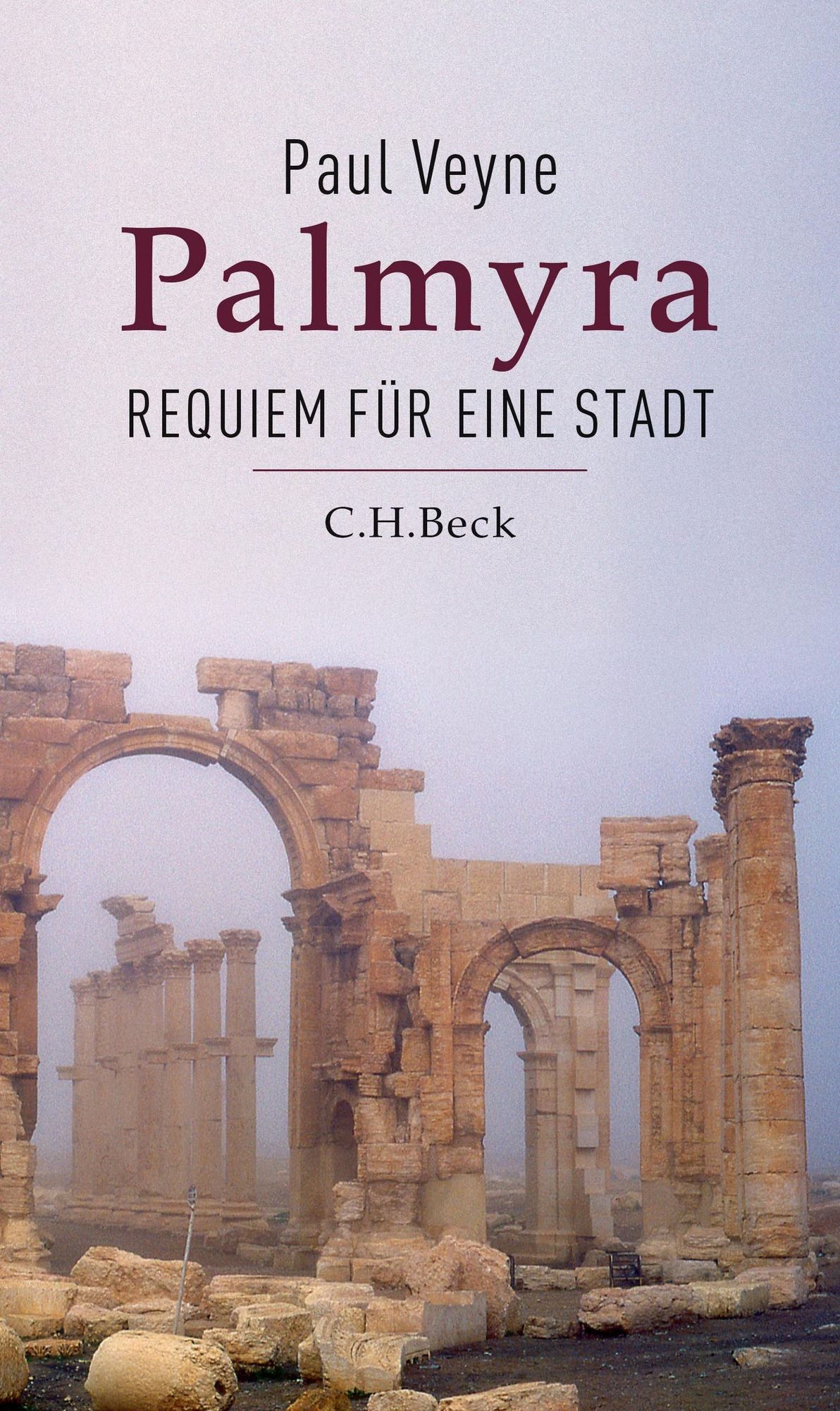 Palmyra: Requiem für eine Stadt