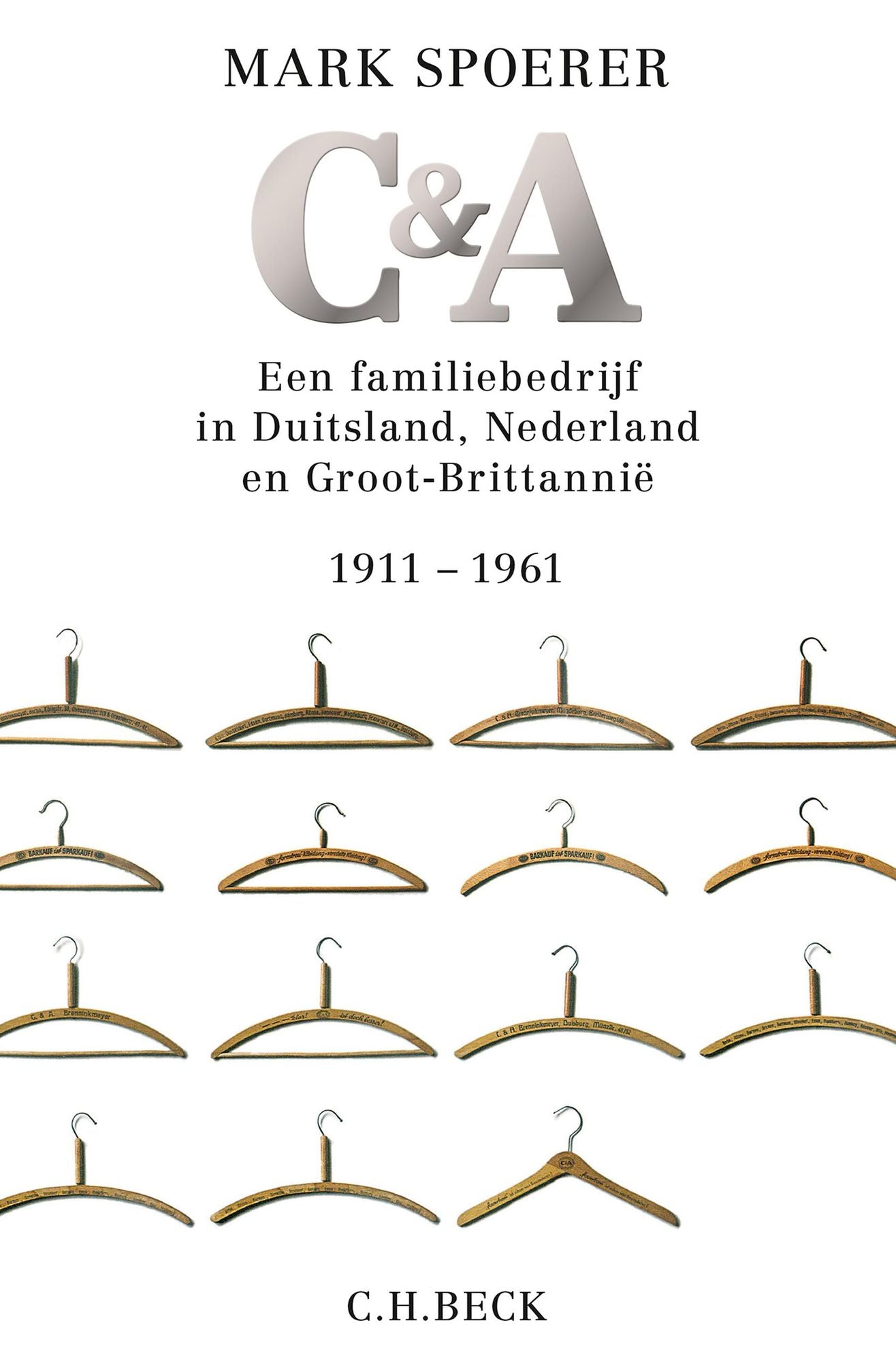 C&A: Een familiebedrijf in Duitsland, Nederland en Groot-Brittannië 1911-1961