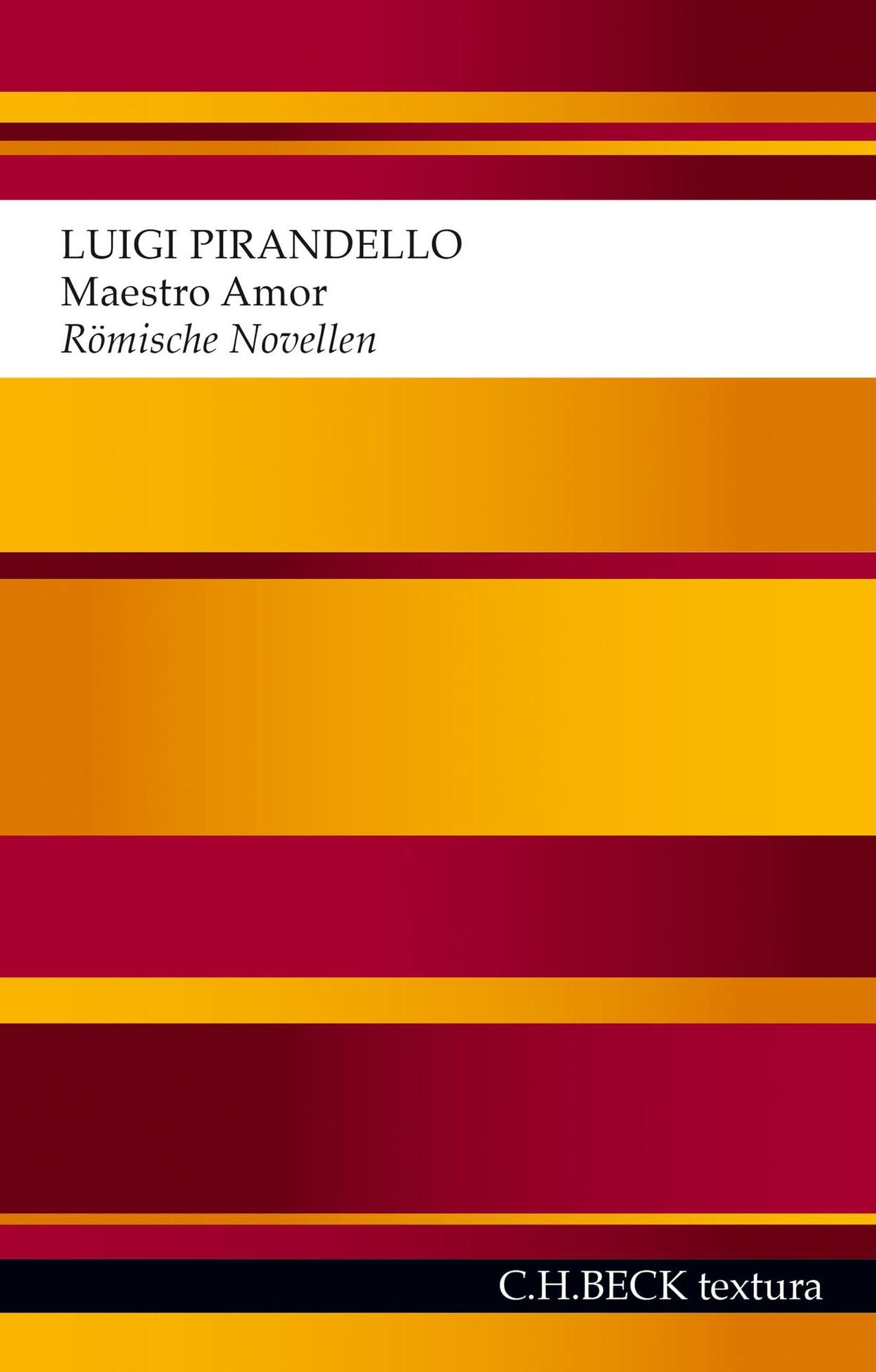Maestro Amor: Römische Novellen