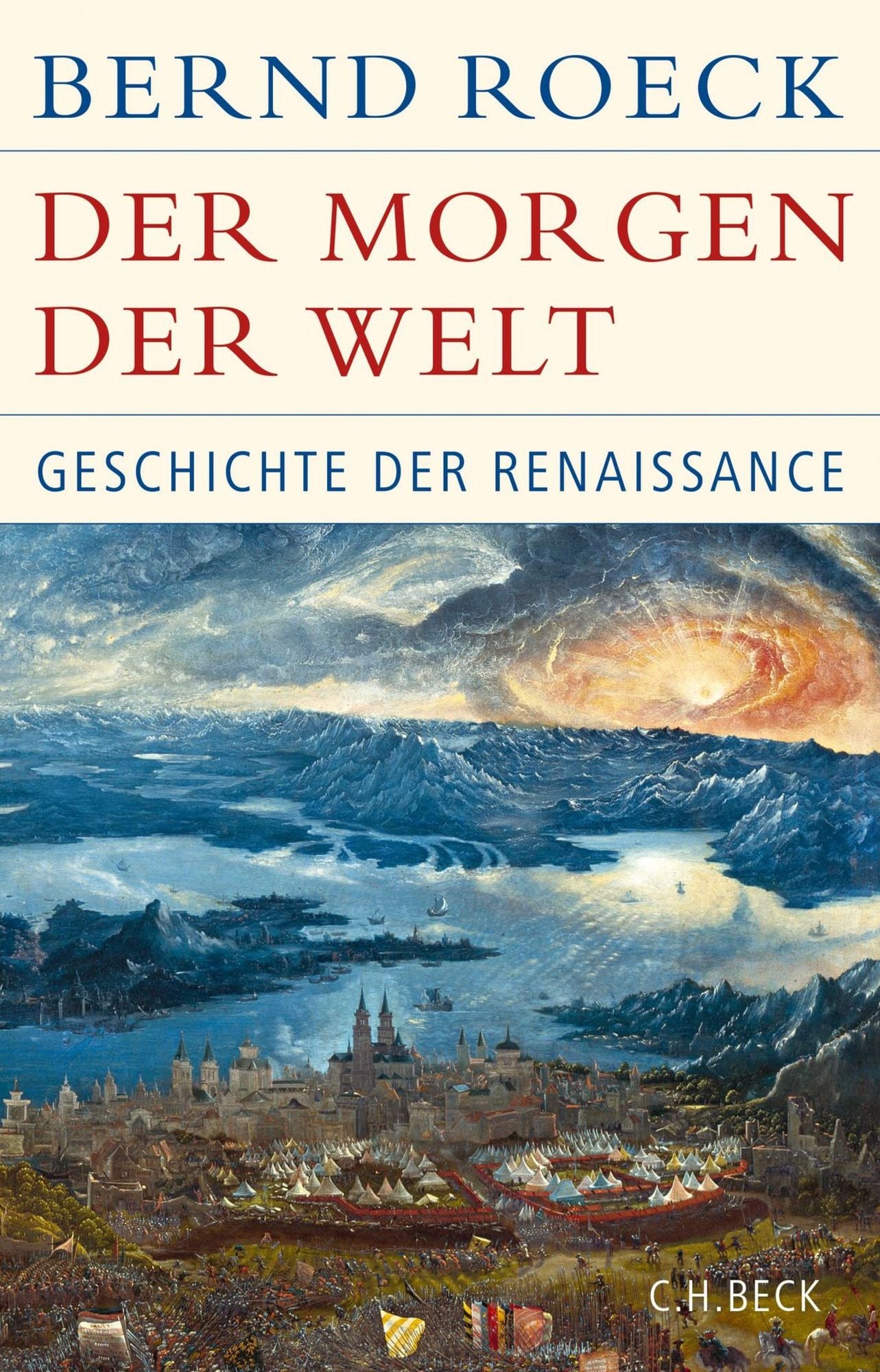 Der Morgen der Welt: Geschichte der Renaissance