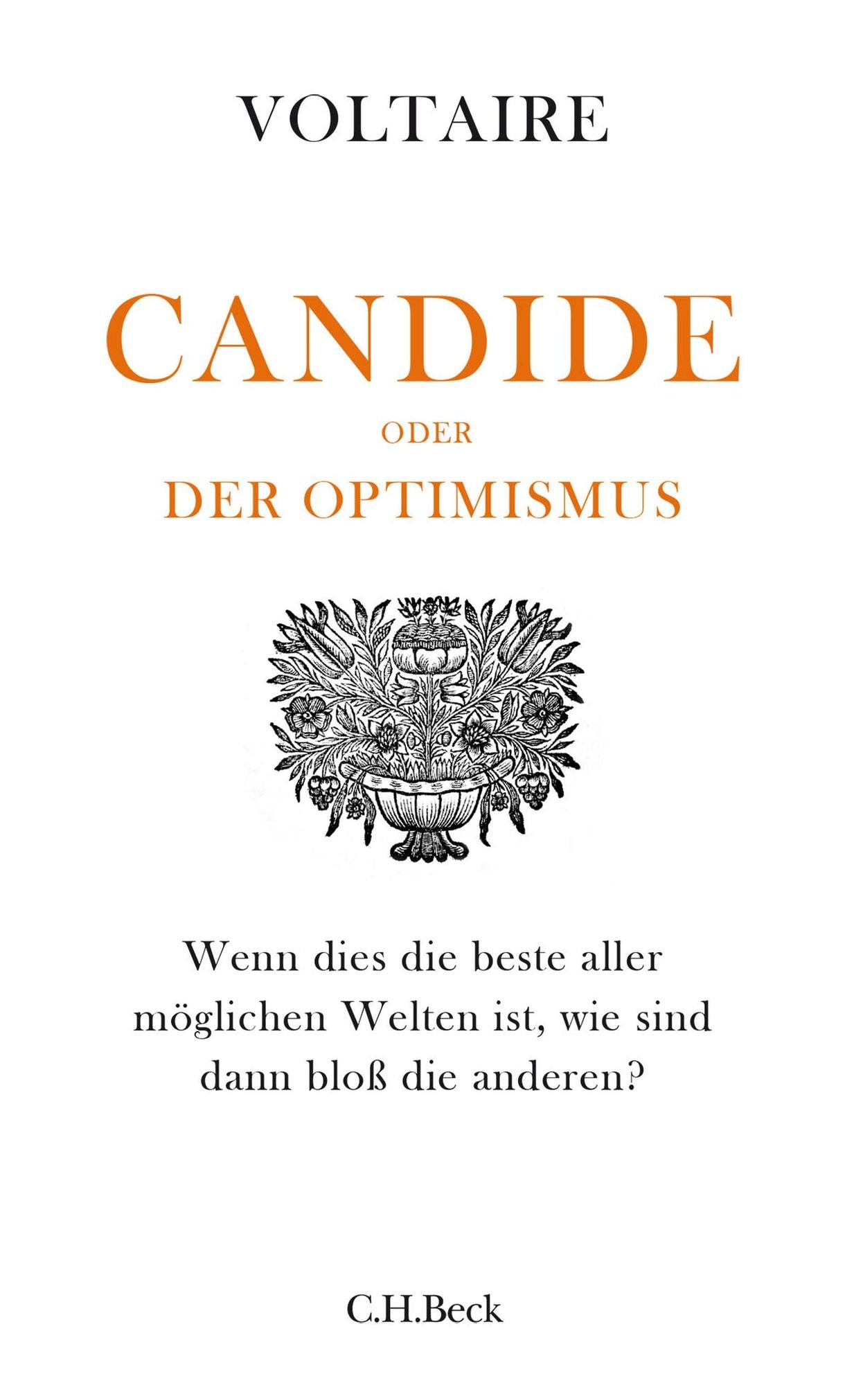 Candide: oder Der Optimismus
