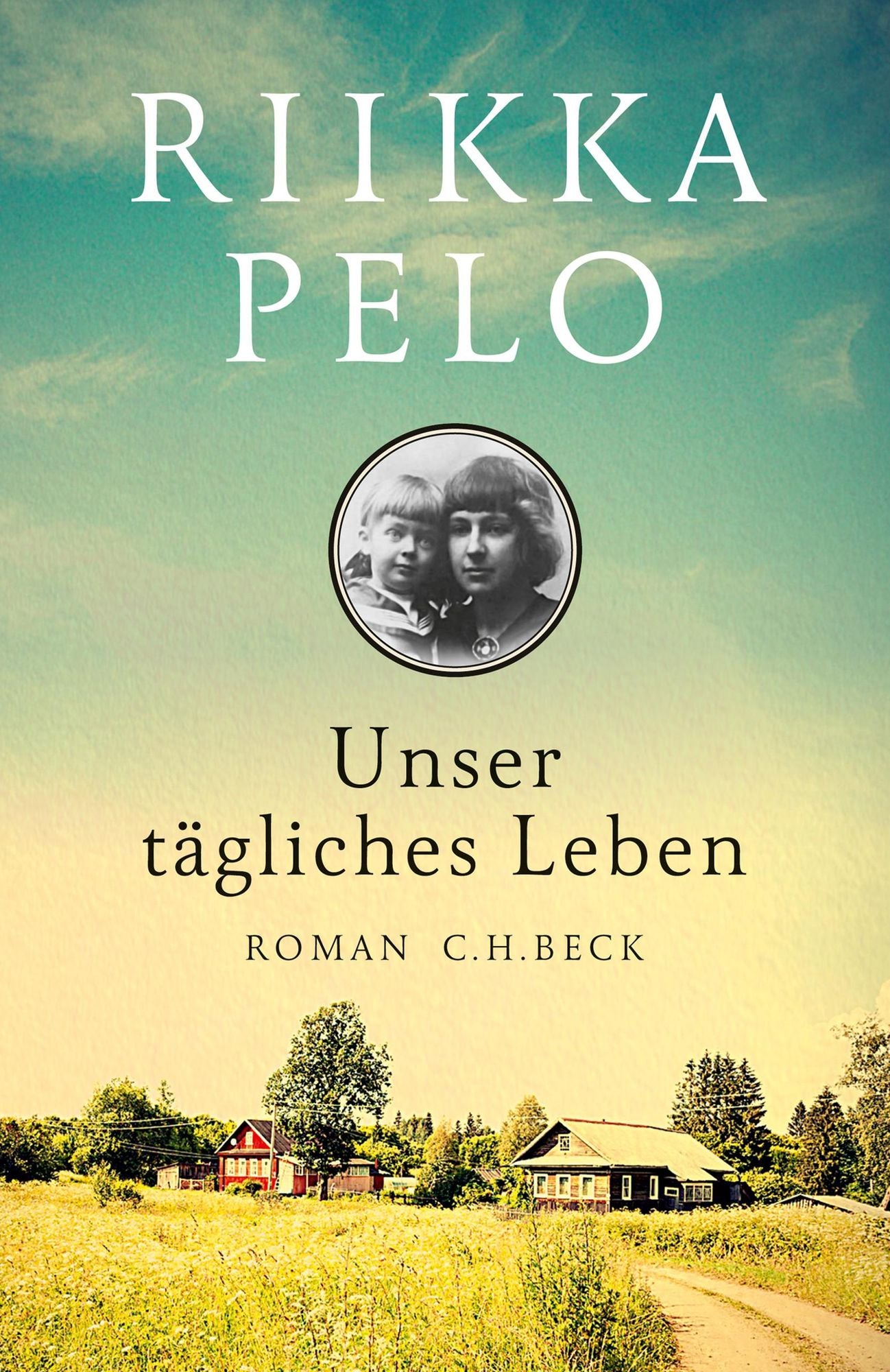 Unser tägliches Leben: Roman