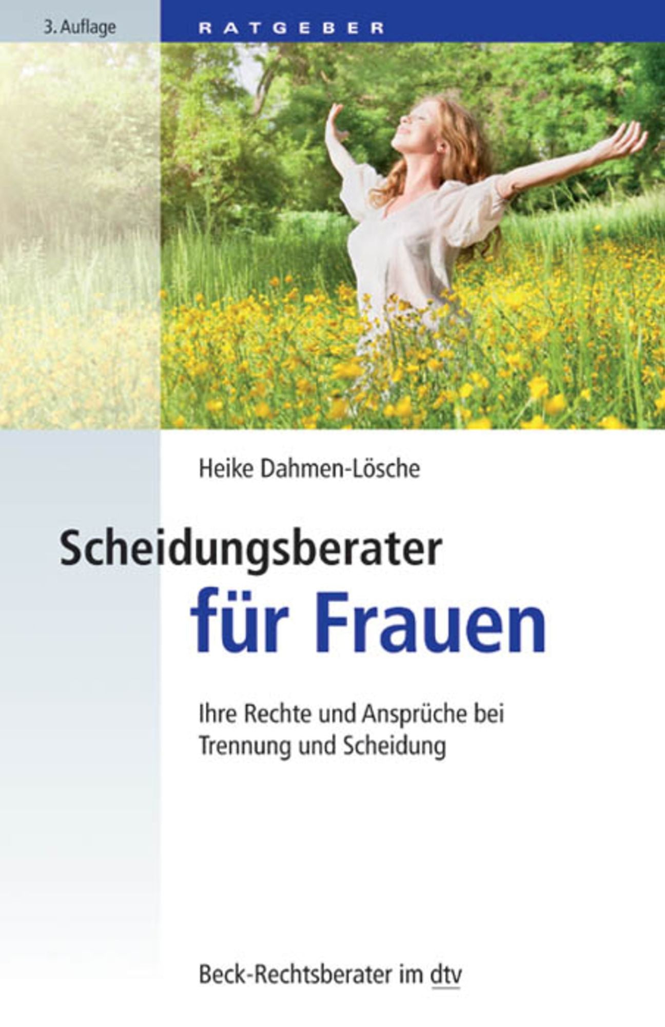 Scheidungsberater für Frauen: Ihre Rechte und Ansprüche bei Trennung und Scheidung