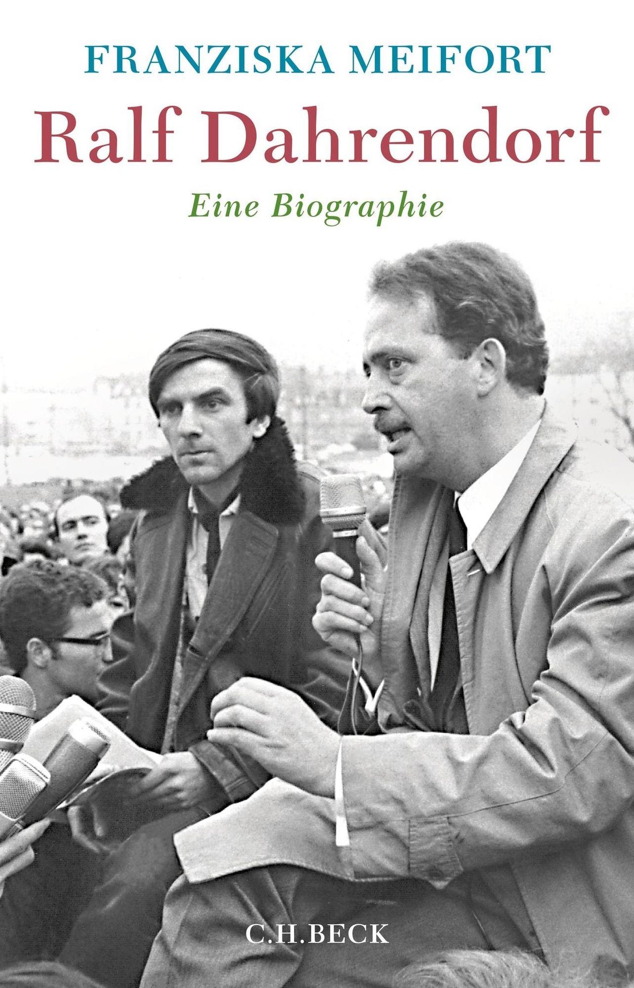 Ralf Dahrendorf: Eine Biographie