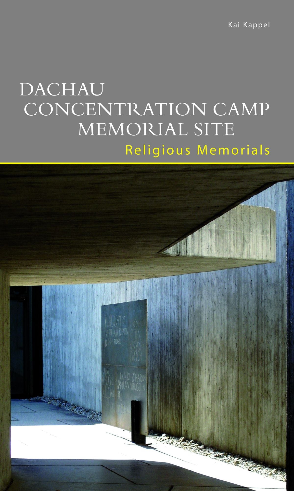 Dachau Concentration Camp Memorial Site: Religious Memorials