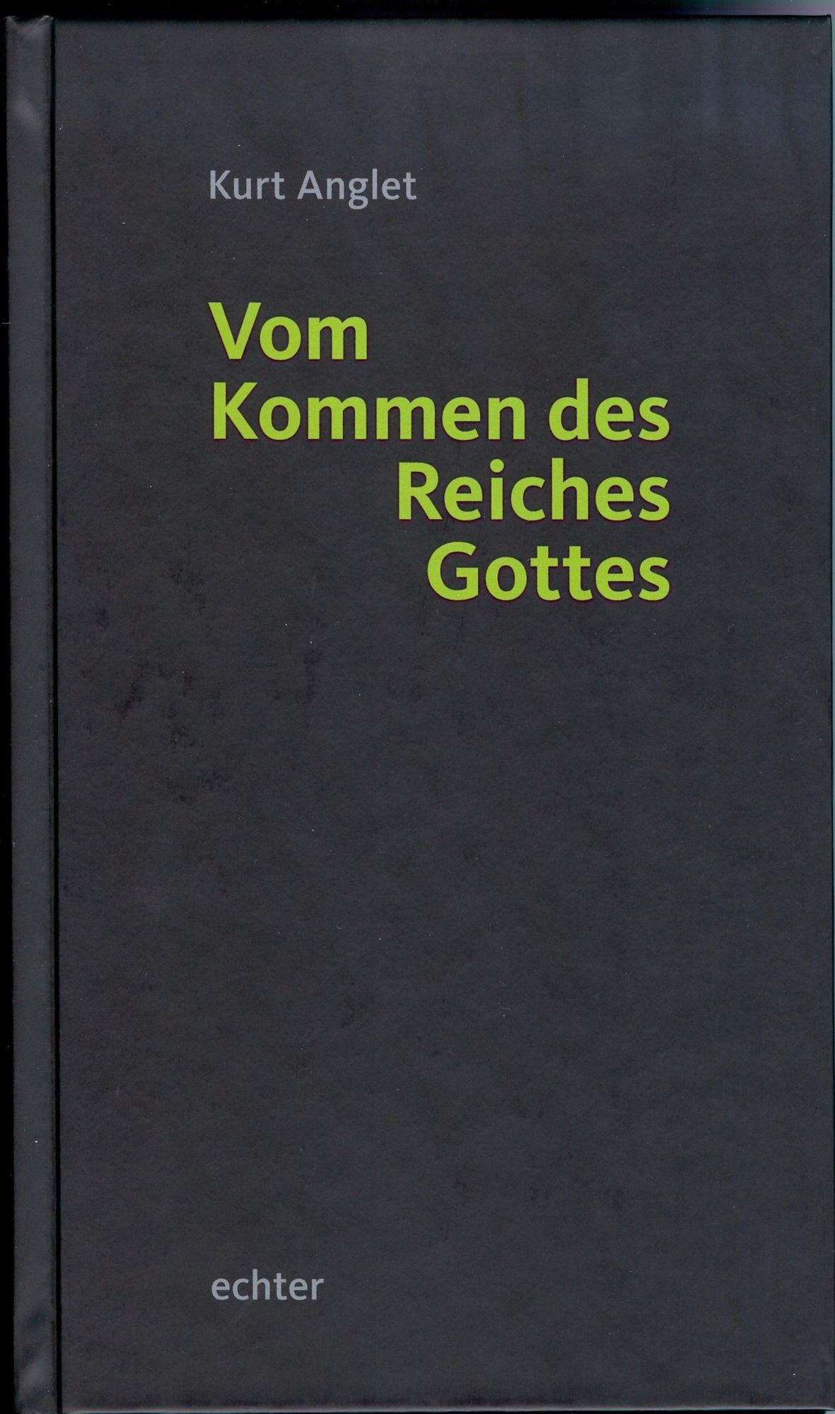 Vom Kommen des Reiches Gottes